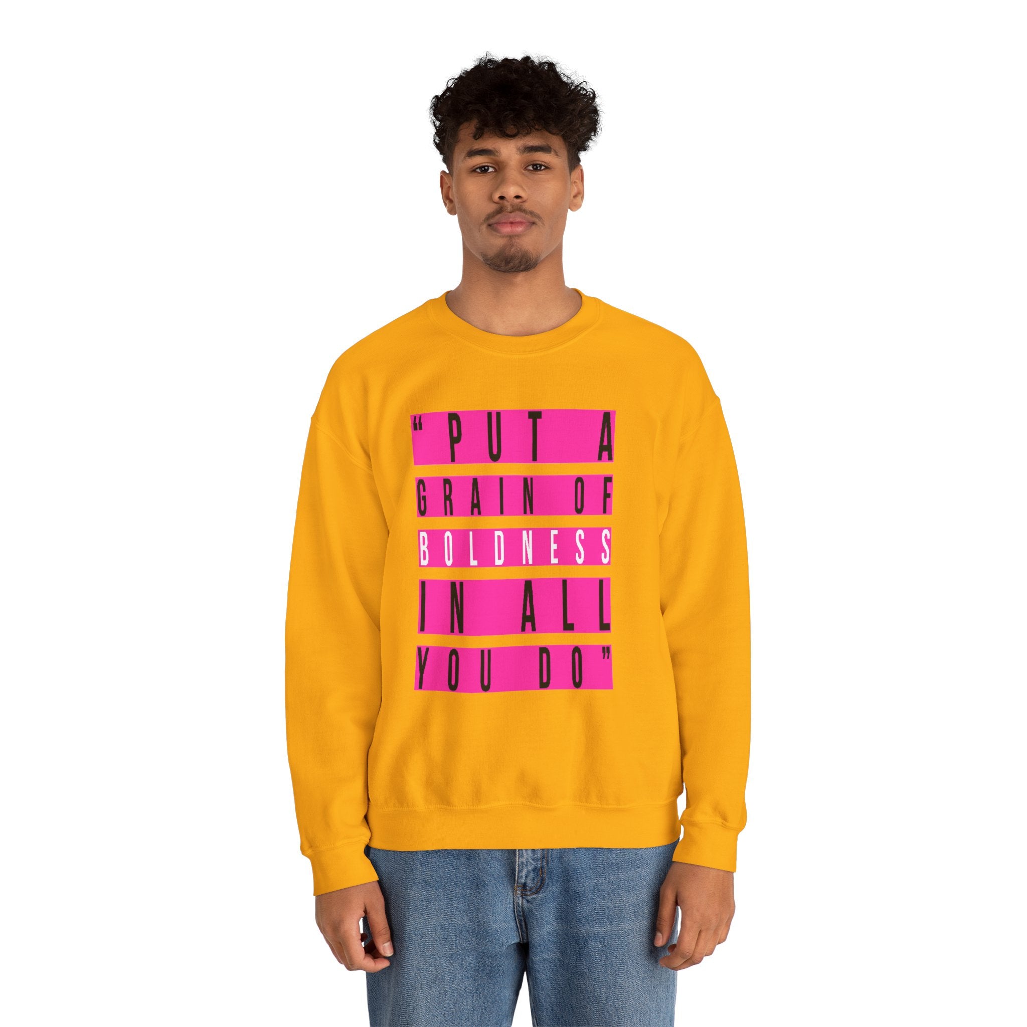 Put A Grain Of Boldness Unisex Crewneck Sweatshirt