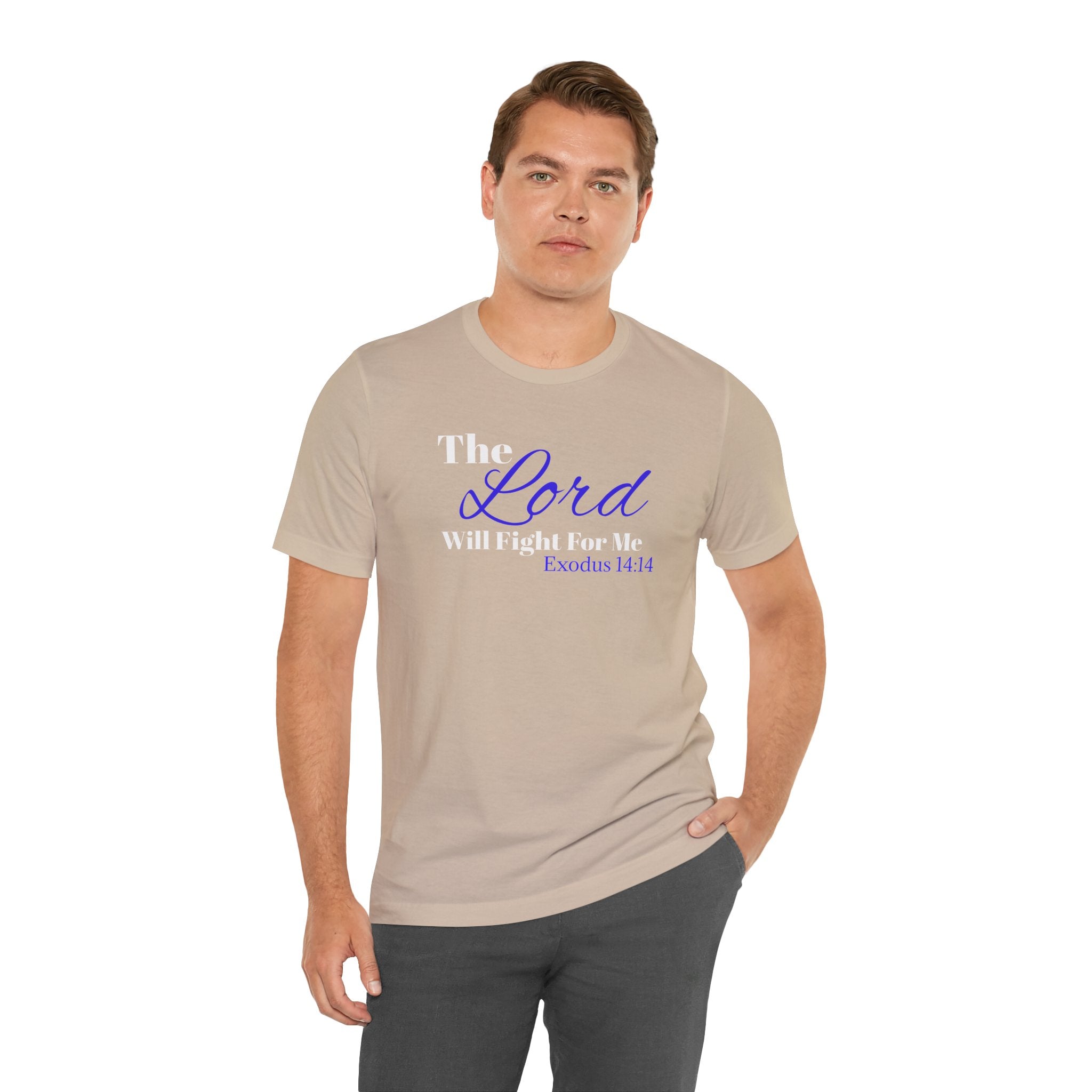 The Lord Will Fight For Me- Exodus 14:14 Unisex Tee