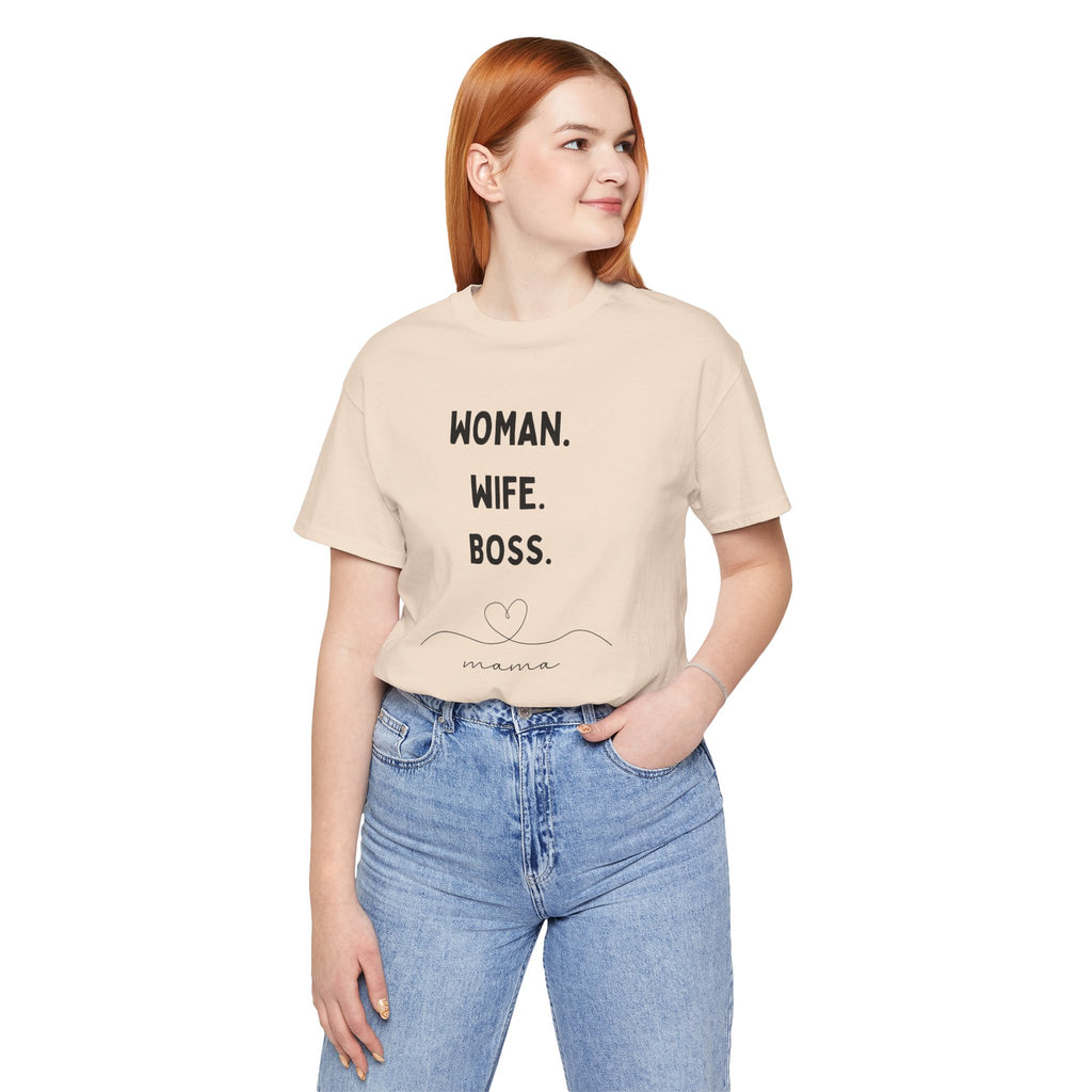 God-Fearing  Woman. Wife. Boss. Mama. Empowered Tee