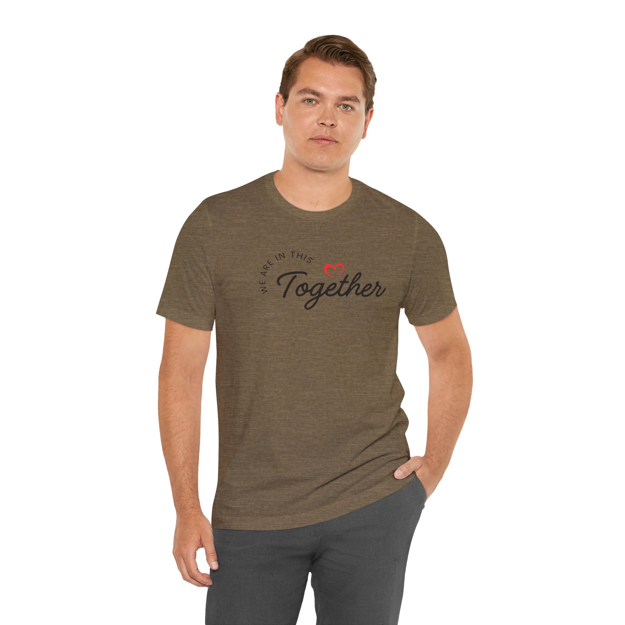 We Are In This Together Couple's Tee