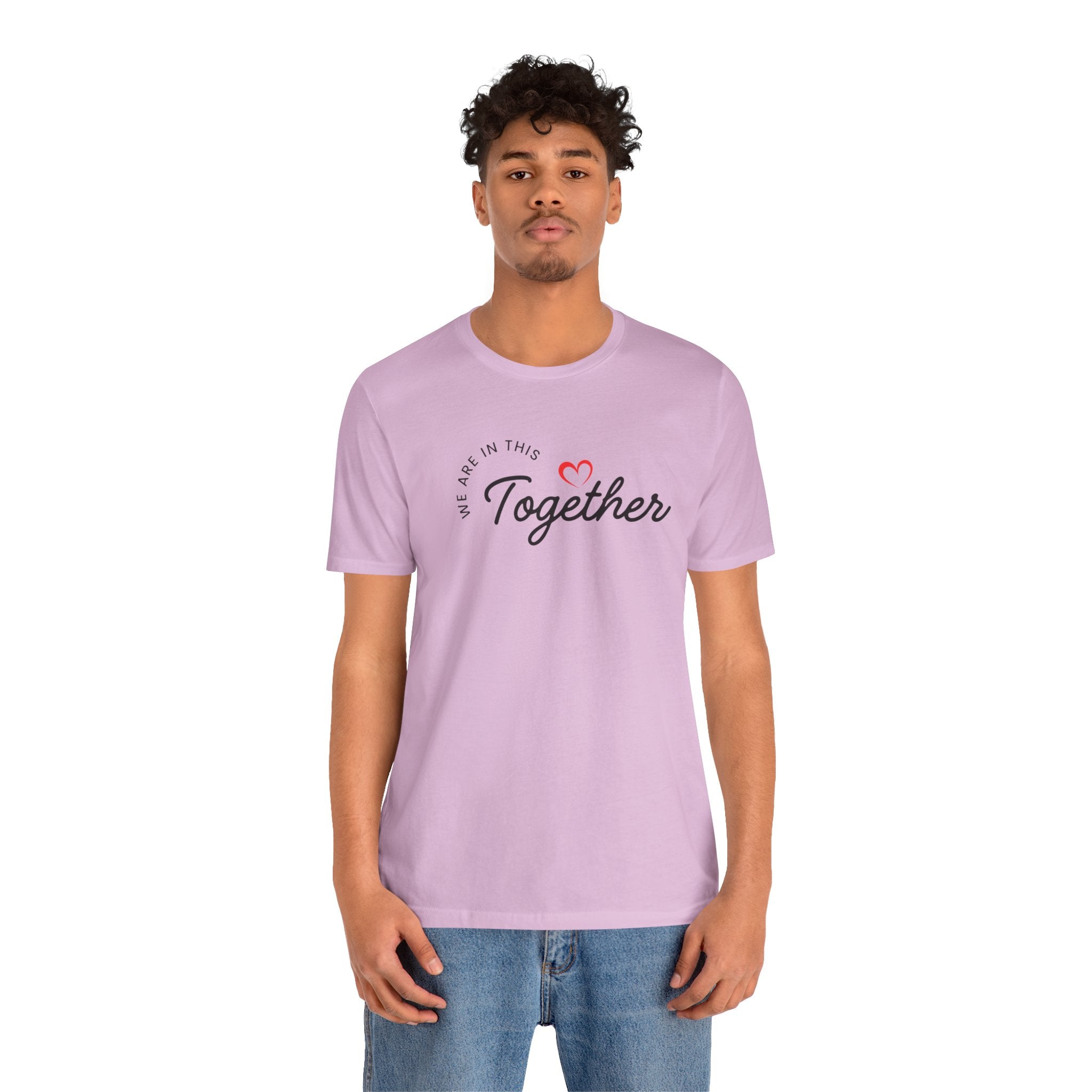 We Are In This Together Couple's Tee