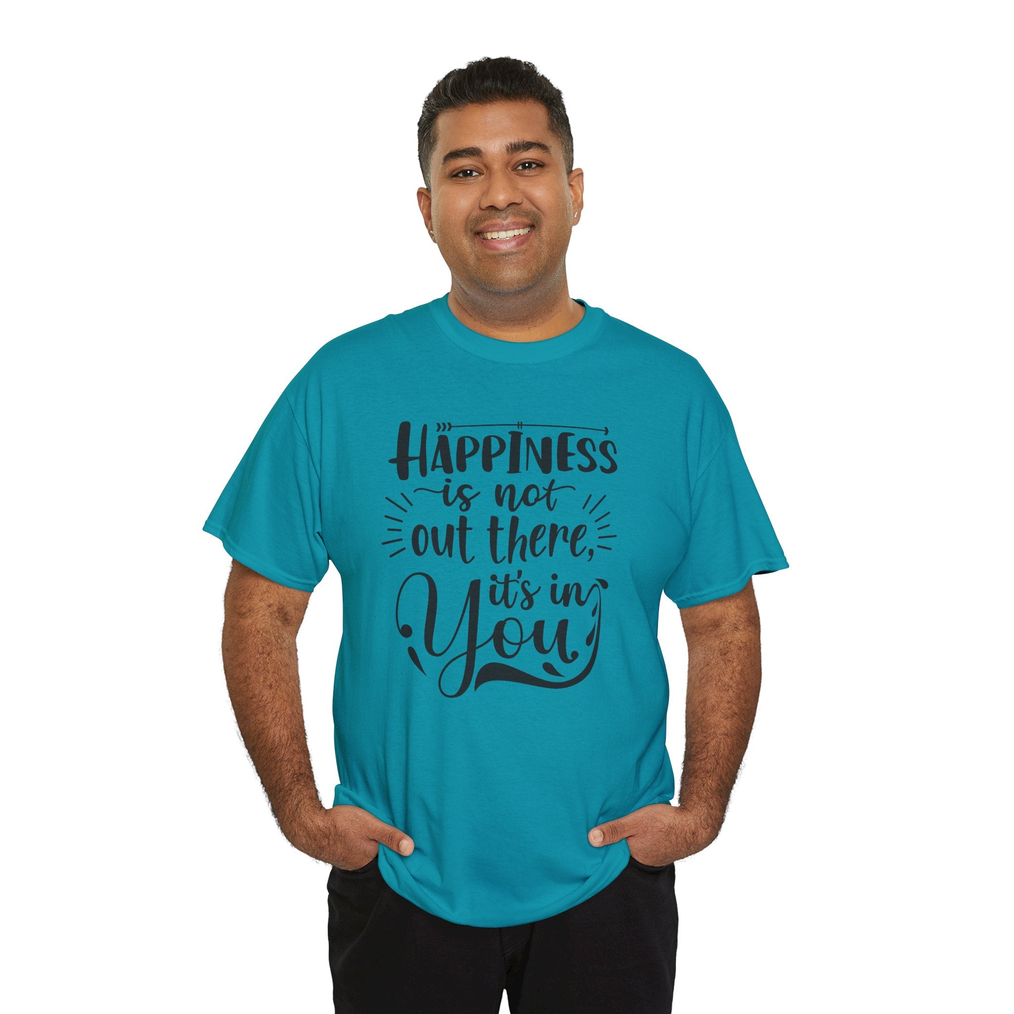 Happiness Is In You Tee