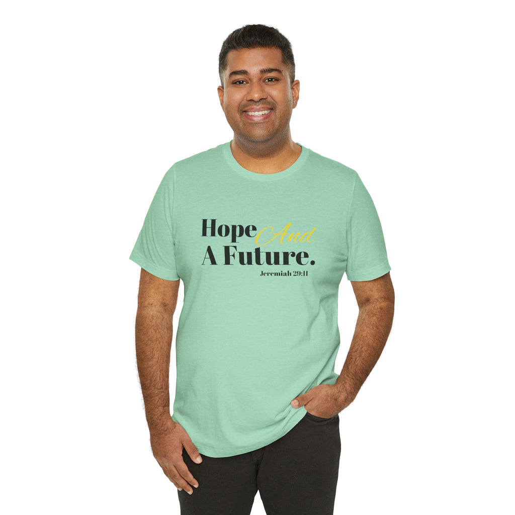 God's Promise - Hope And A Future Unisex Tee