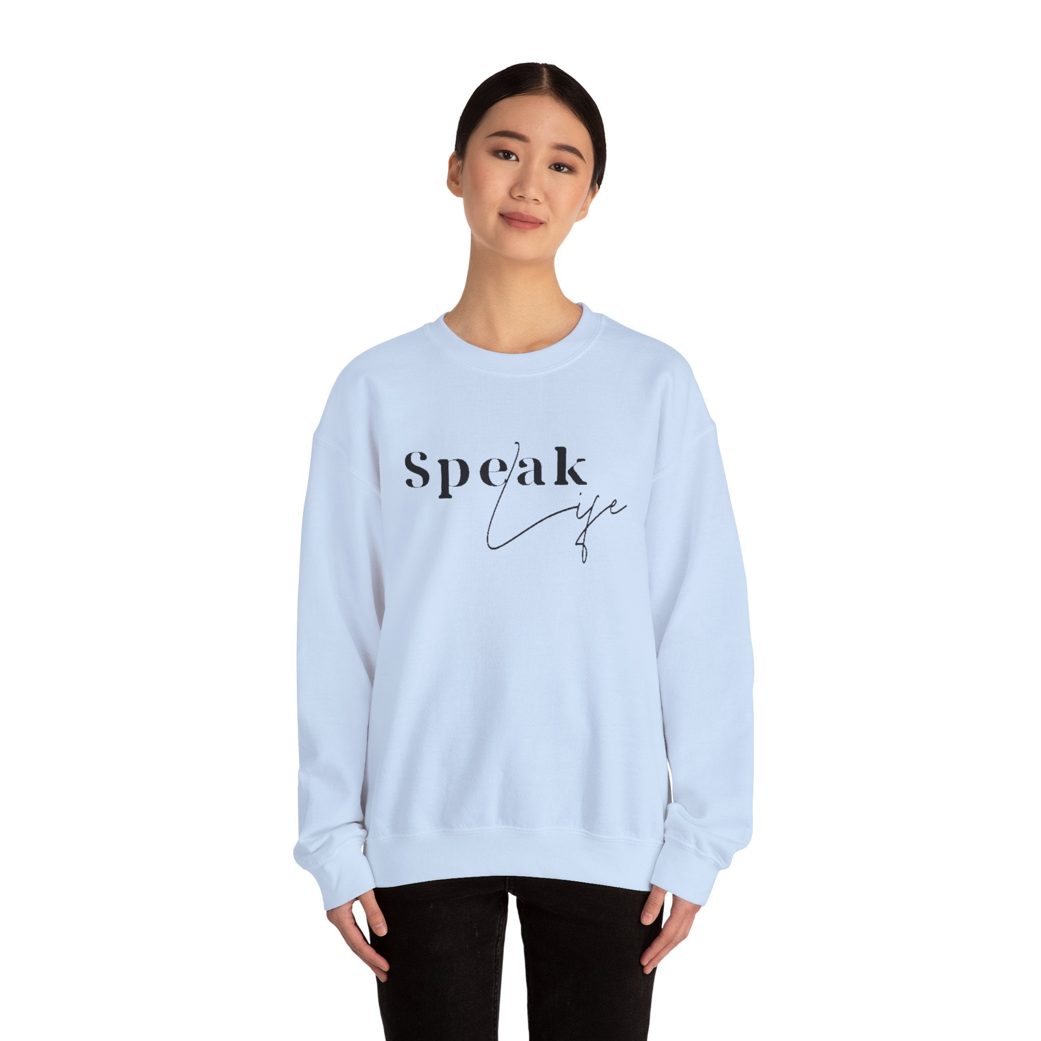 Speak Life Over Yourself Unisex Sweatshirt
