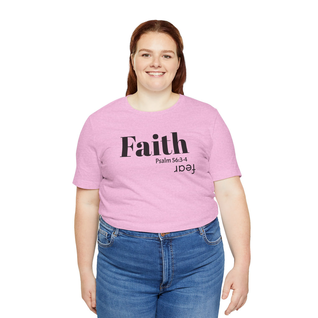 Faith Is Bigger Than Fear Unisex Tee