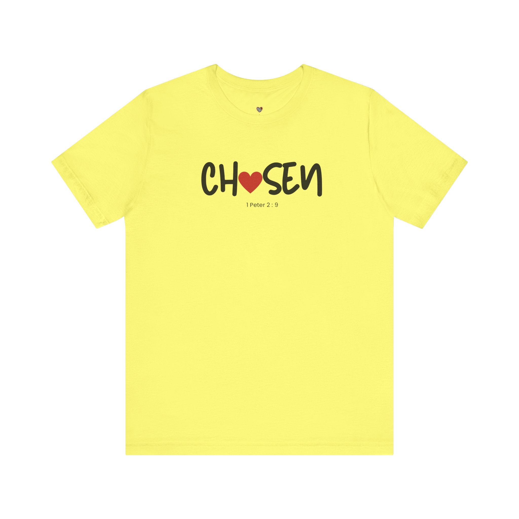 Chosen = God's Pick T‑Shirt (1 Peter 2:9)