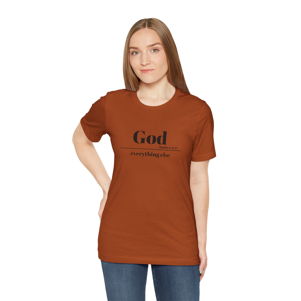 God Then Everything Else Jersey Unisex Tee