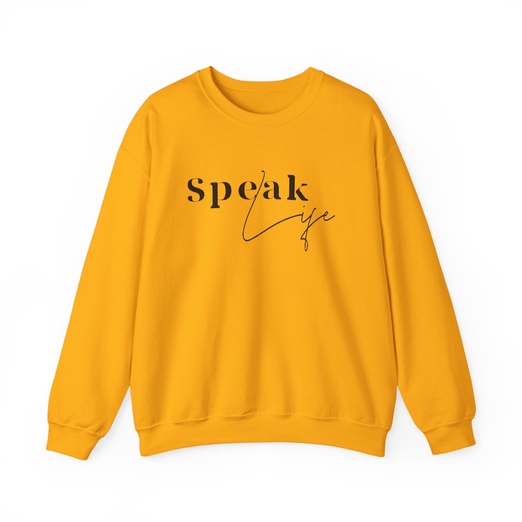 Speak Life Over Yourself Unisex Sweatshirt