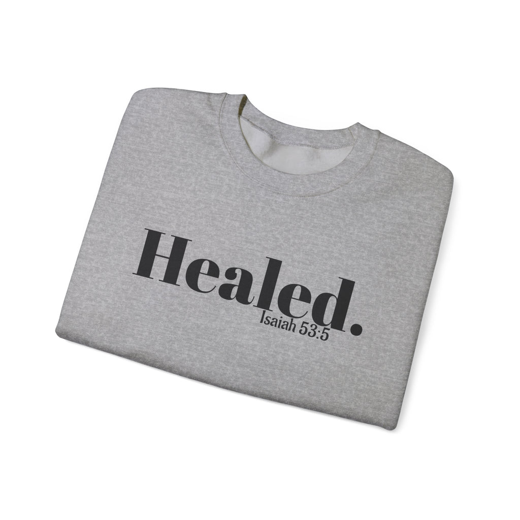 Healed. And Renewed Unisex Crewneck Sweatshirt