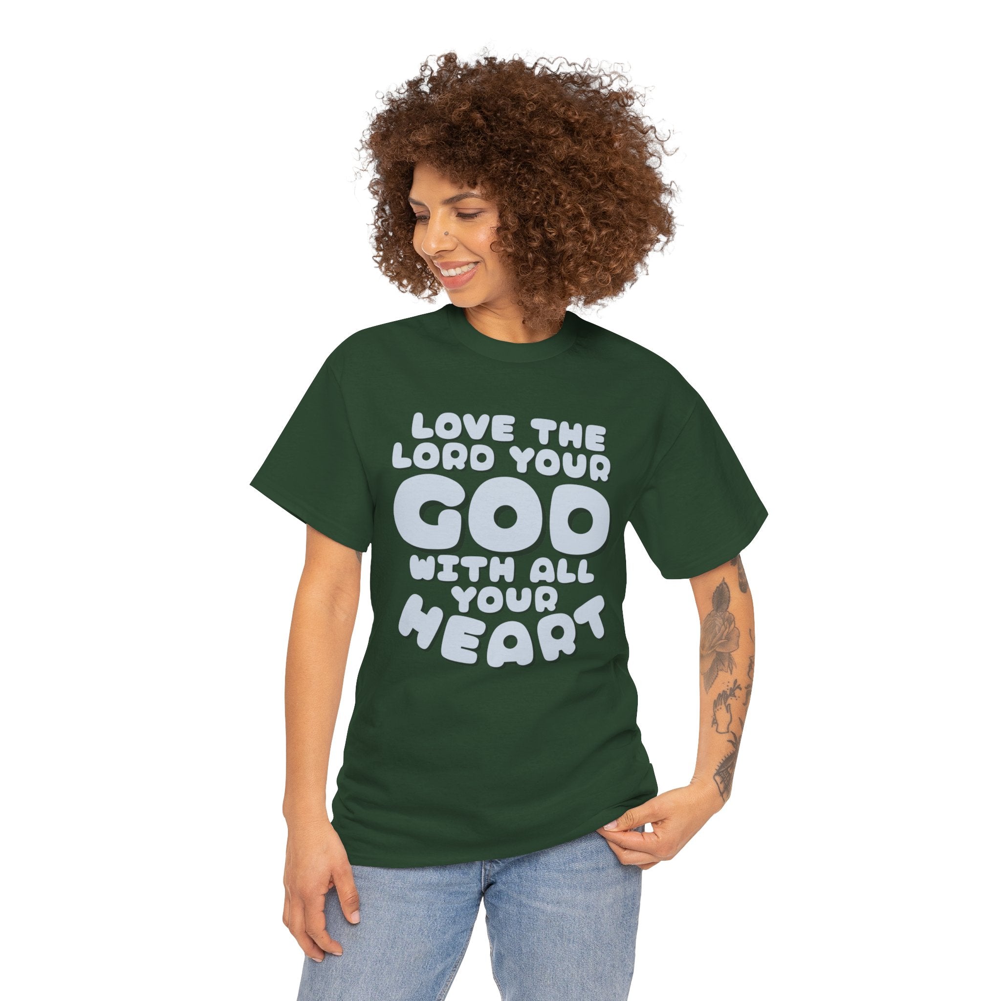 Love The Lord Your God With All Your Heart Scripture T-Shirt
