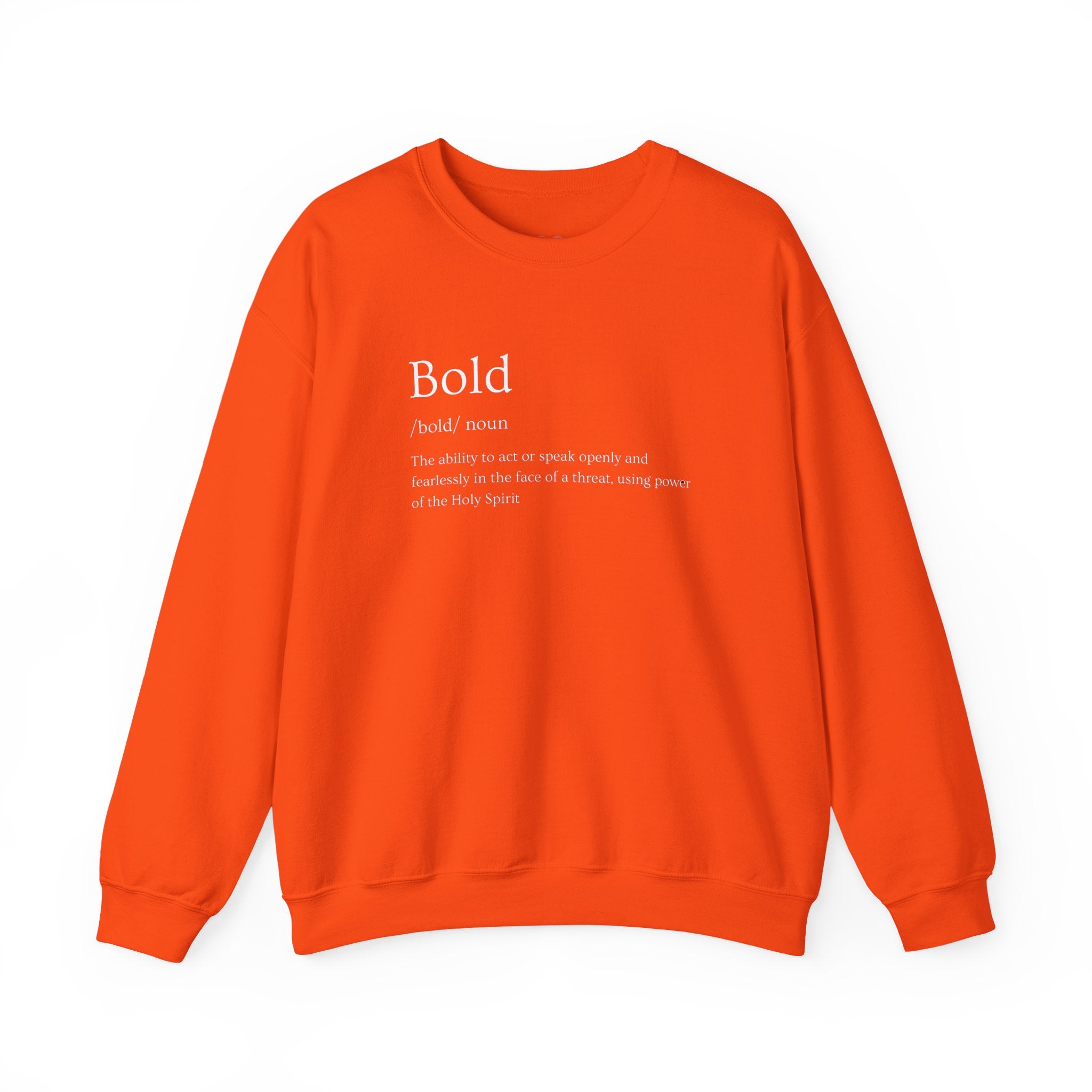 Bold And Fearless Definition Inspirational Crewneck Sweatshirt