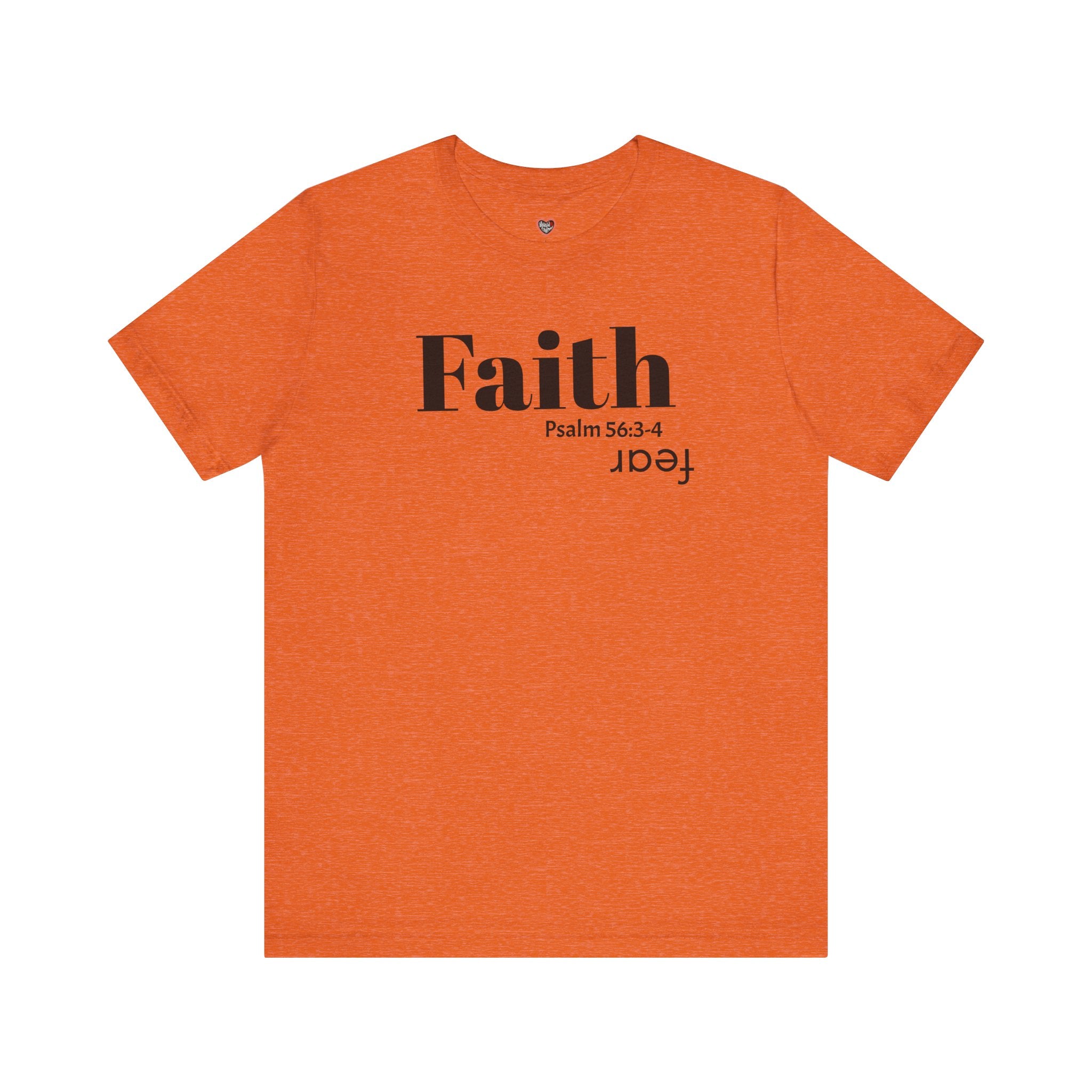 Faith Is Bigger Than Fear Unisex Tee
