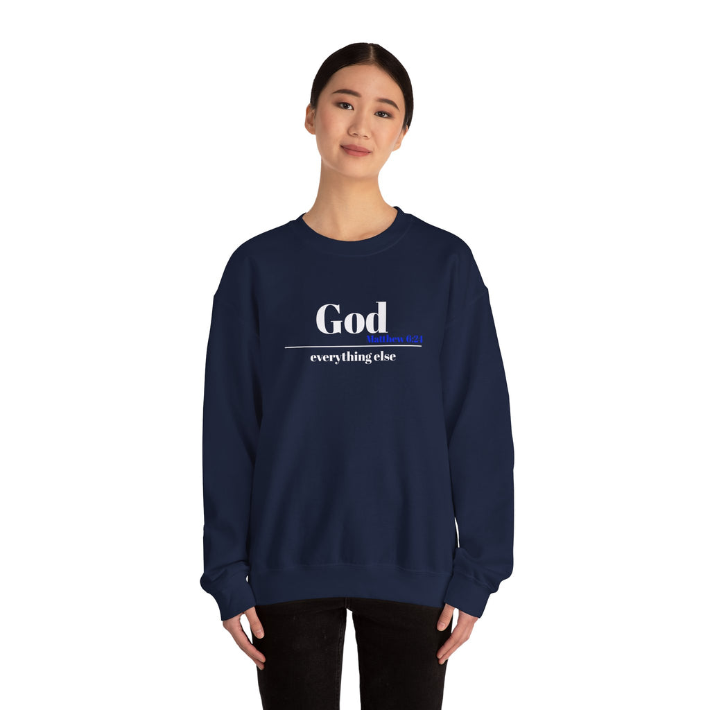 God Then Everything Else Crewneck Sweatshirt
