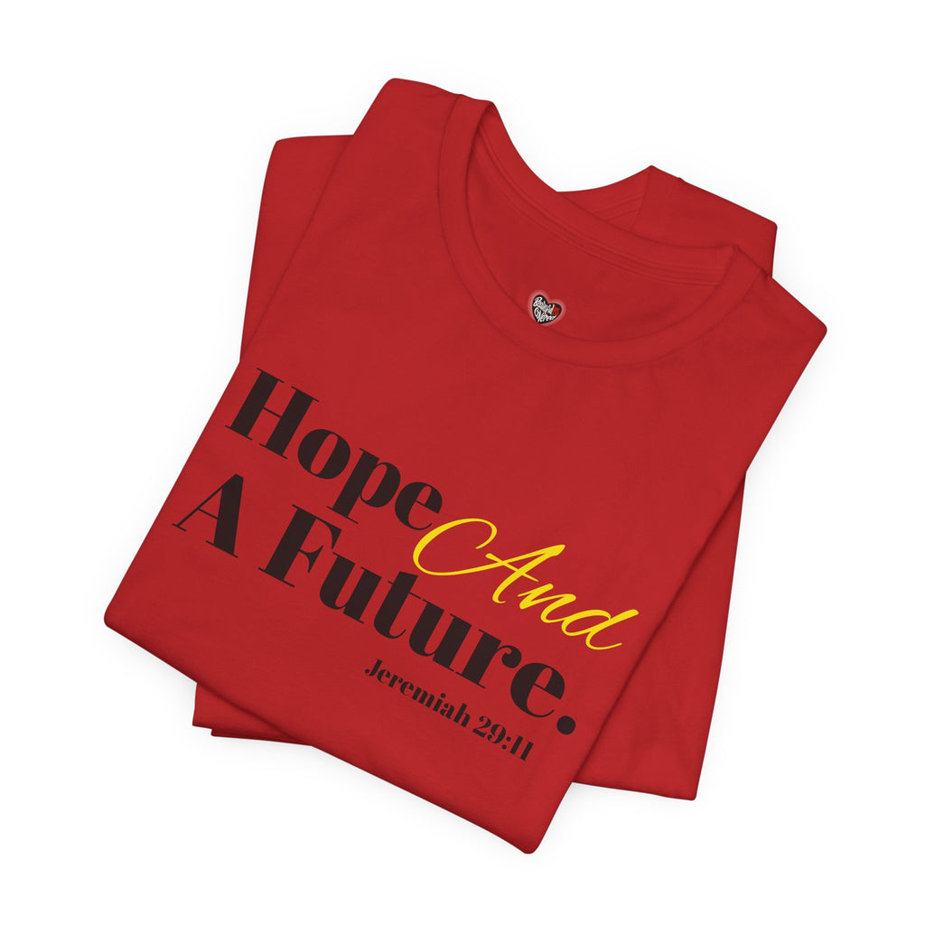 God's Promise - Hope And A Future Unisex Tee