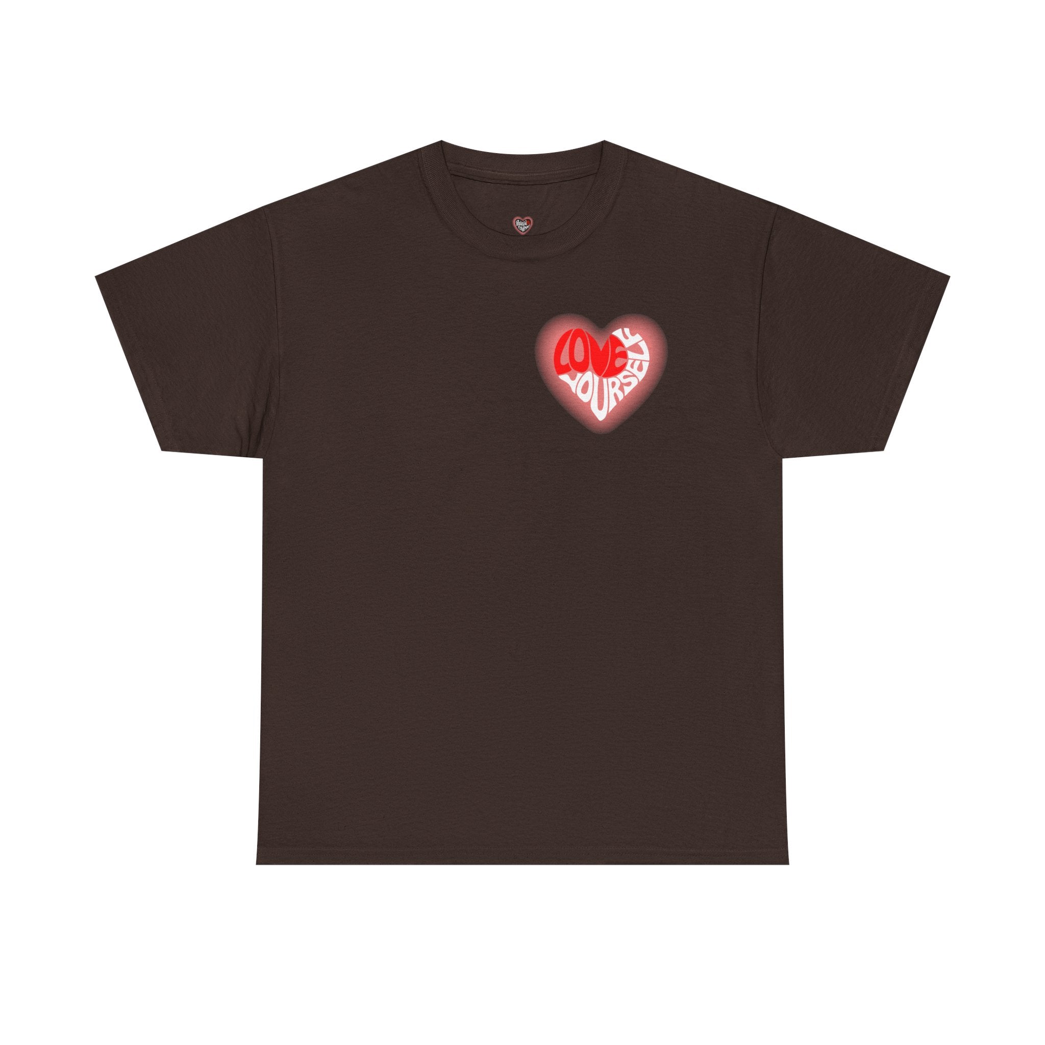Love Yourself Inspirational T-Shirt
