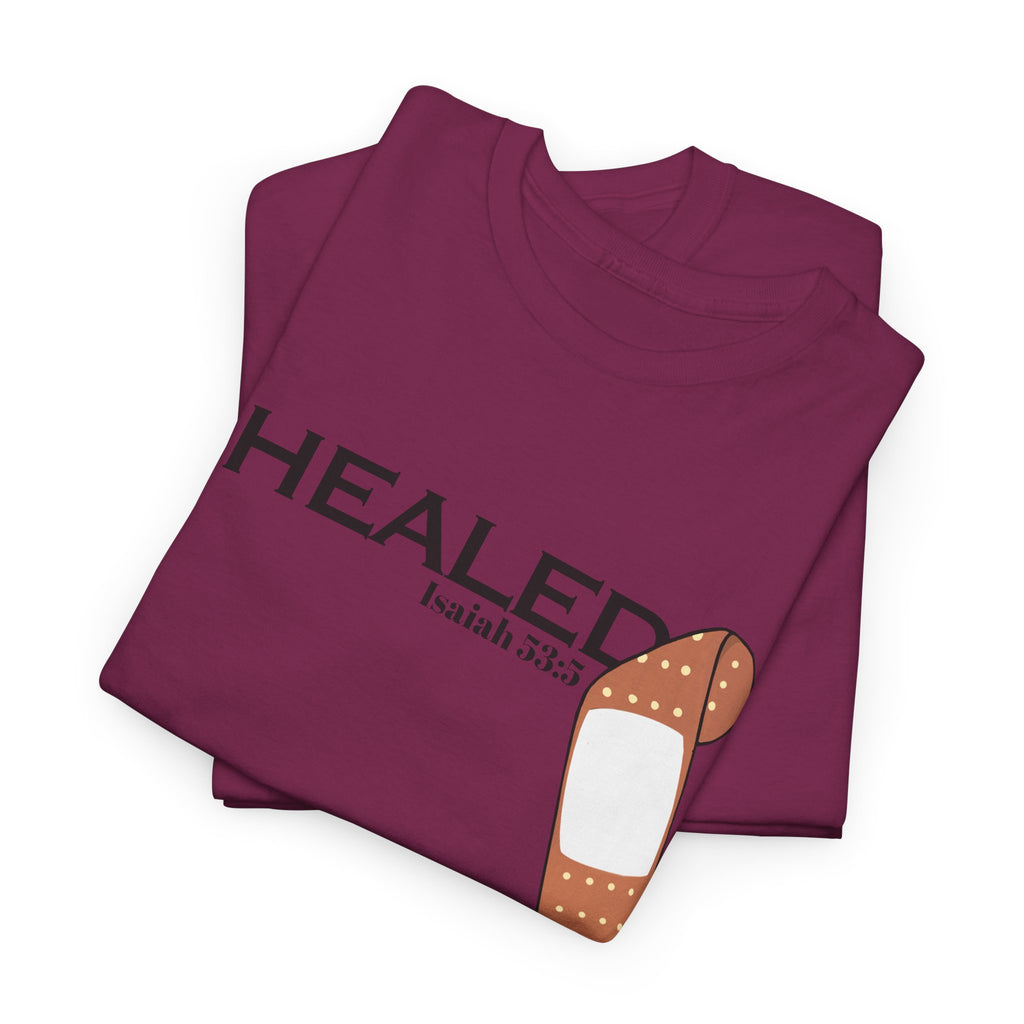 Healing Is Done Isaiah 53:5 T-shirt
