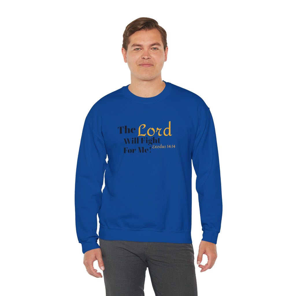 The Lord Will Fight For You Crewneck Sweatshirt