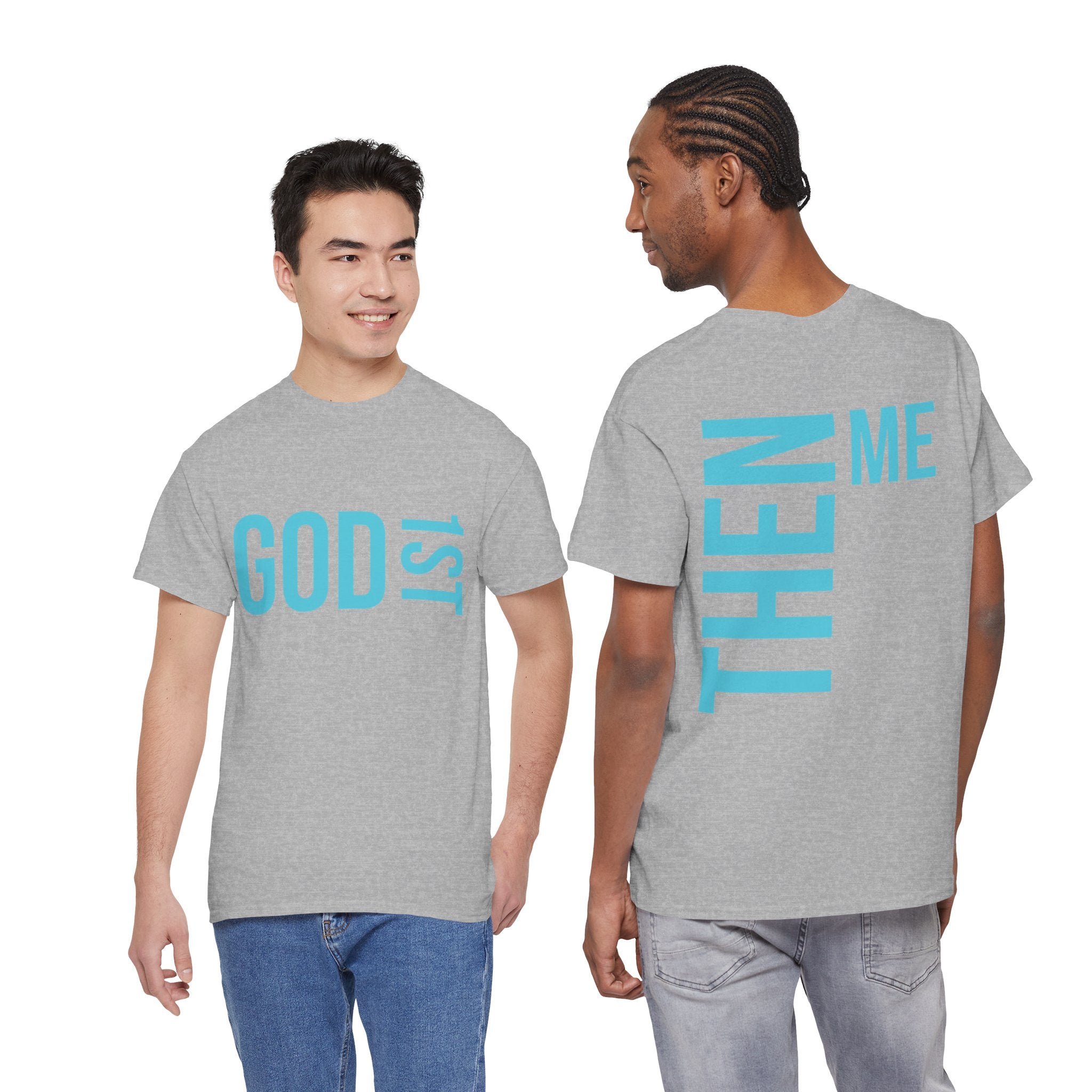 God 1st- Then Me Unisex Heavy Cotton Tee