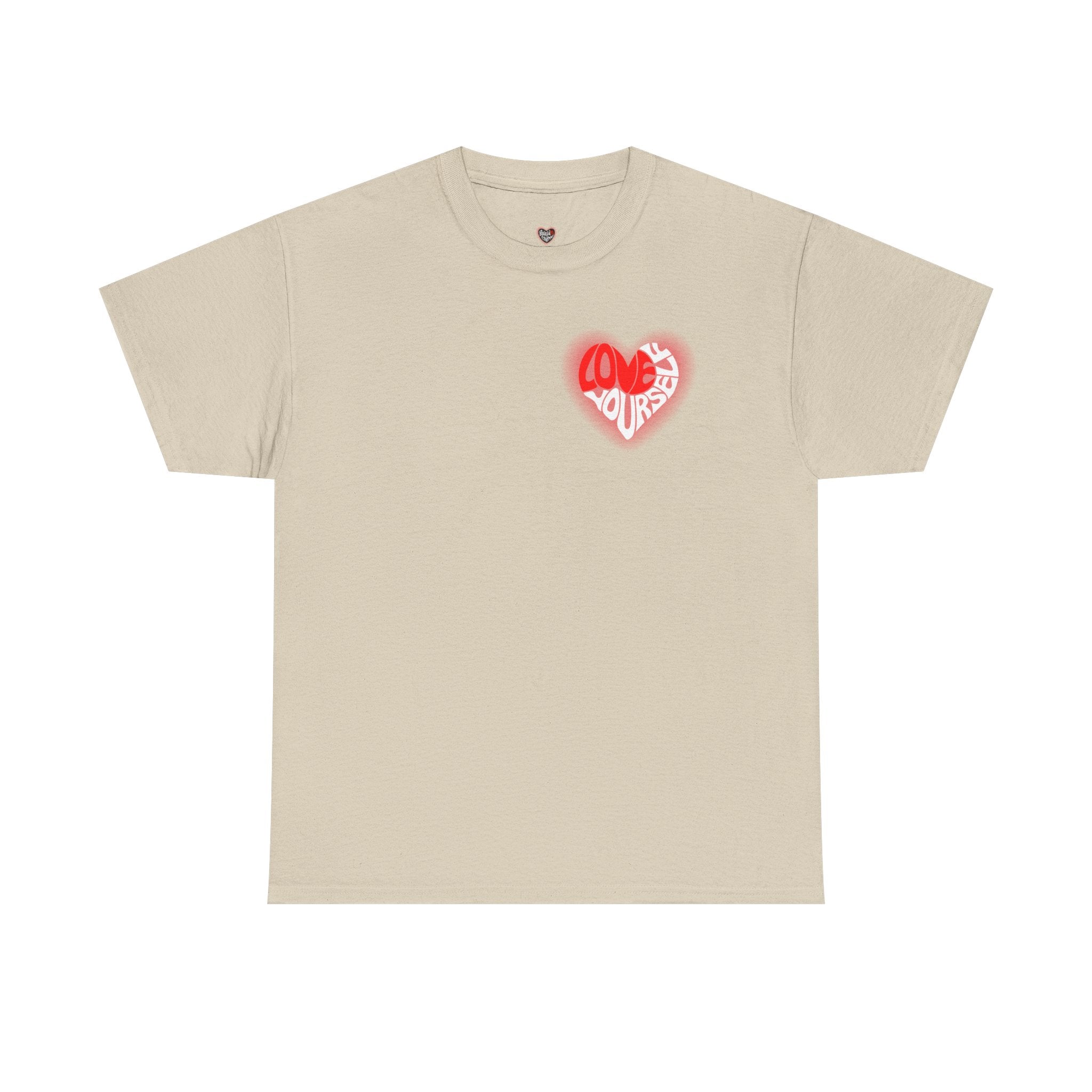 Love Yourself Inspirational T-Shirt