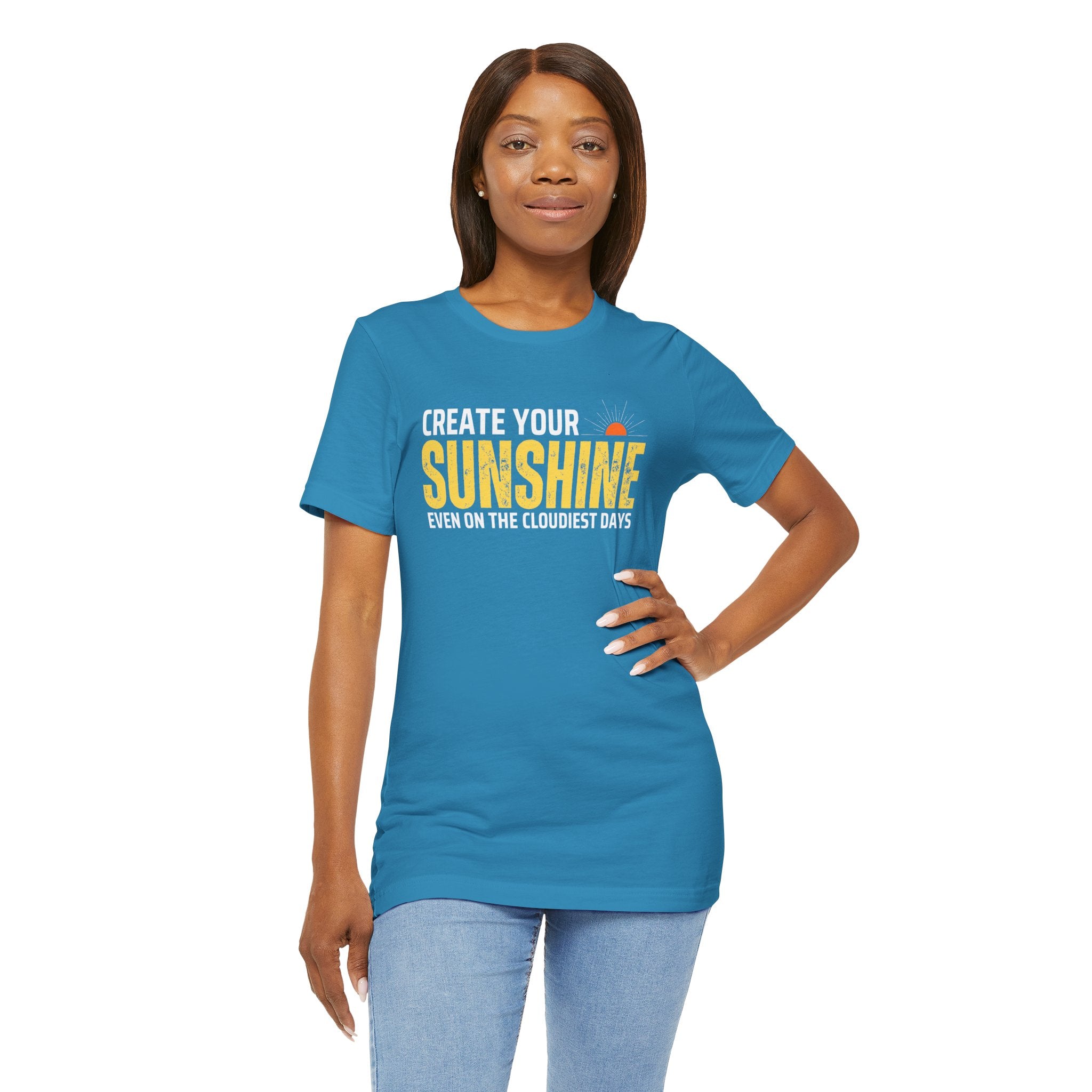 Always Create Your Sunshine T-shirt