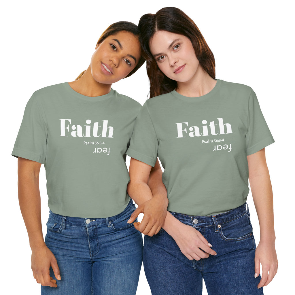 Faith Is Bigger Than Fear Unisex Tee