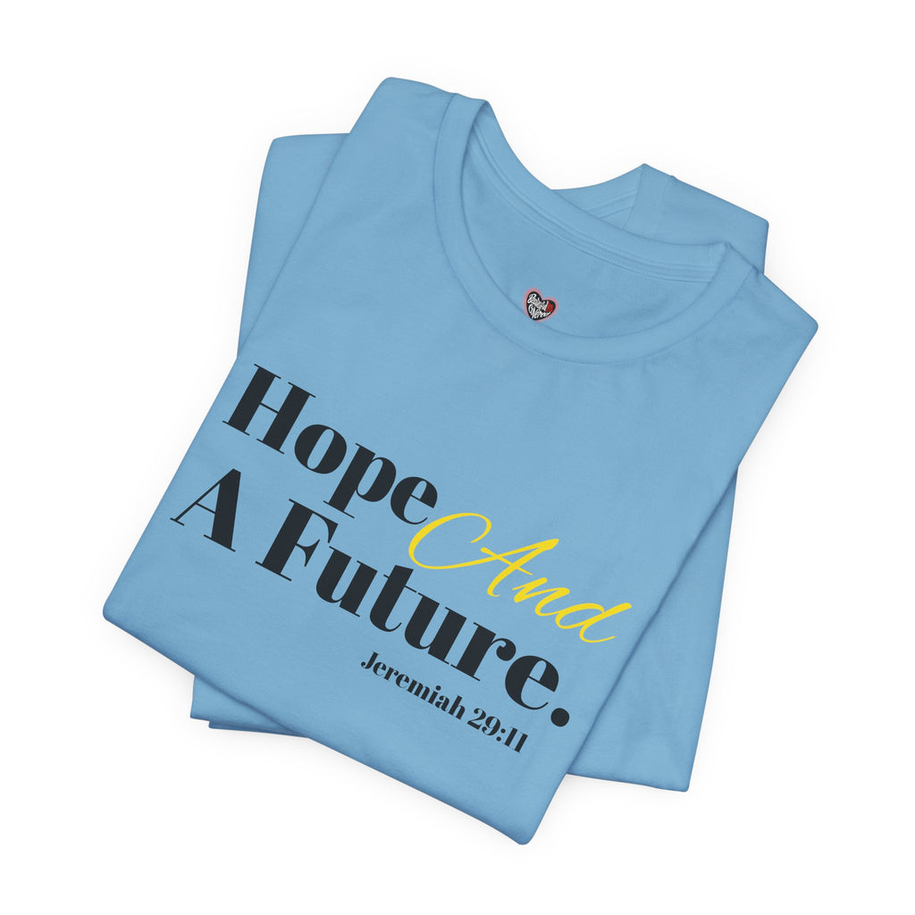 God's Promise - Hope And A Future Unisex Tee
