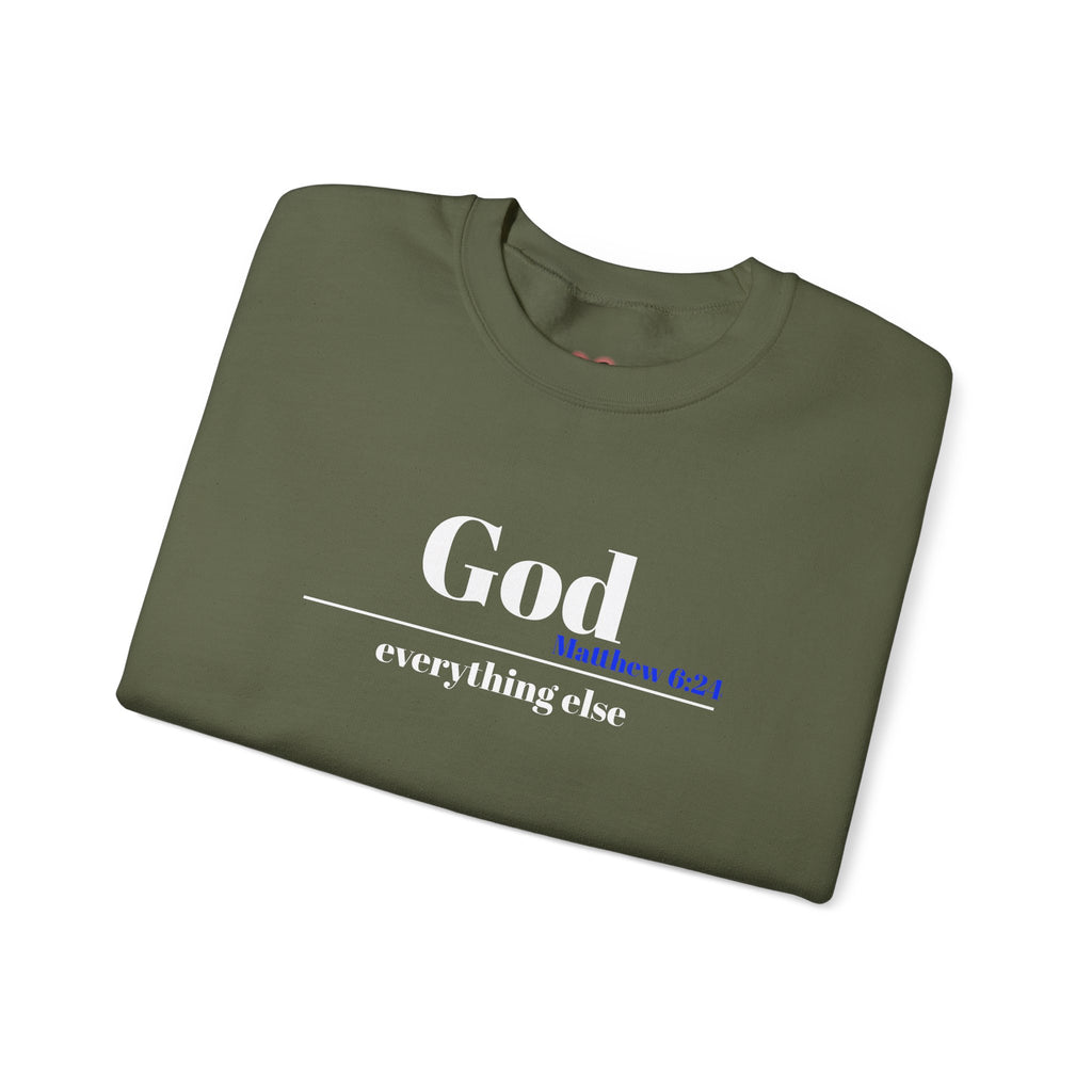 God Then Everything Else Crewneck Sweatshirt