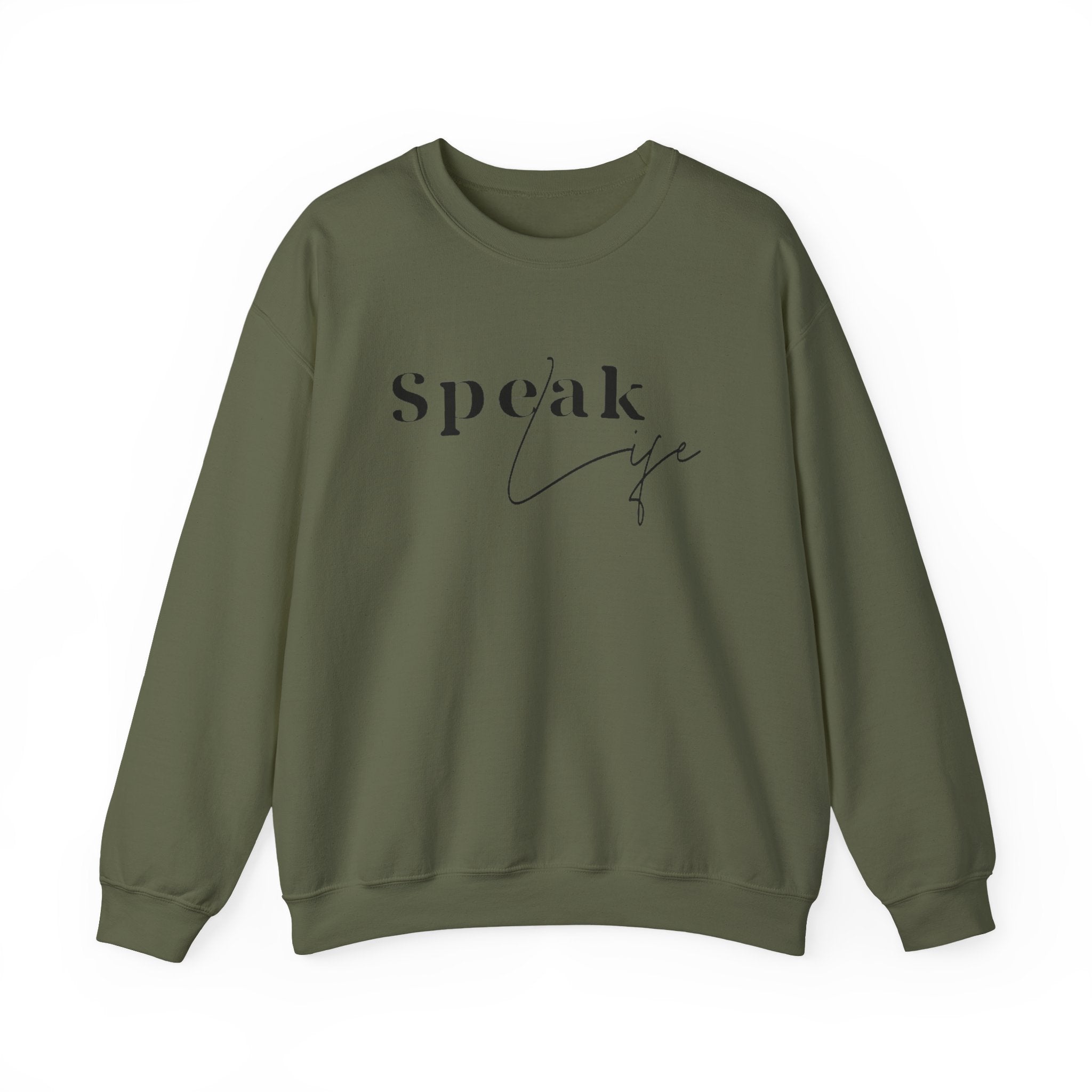 Speak Life Over Yourself Unisex Sweatshirt