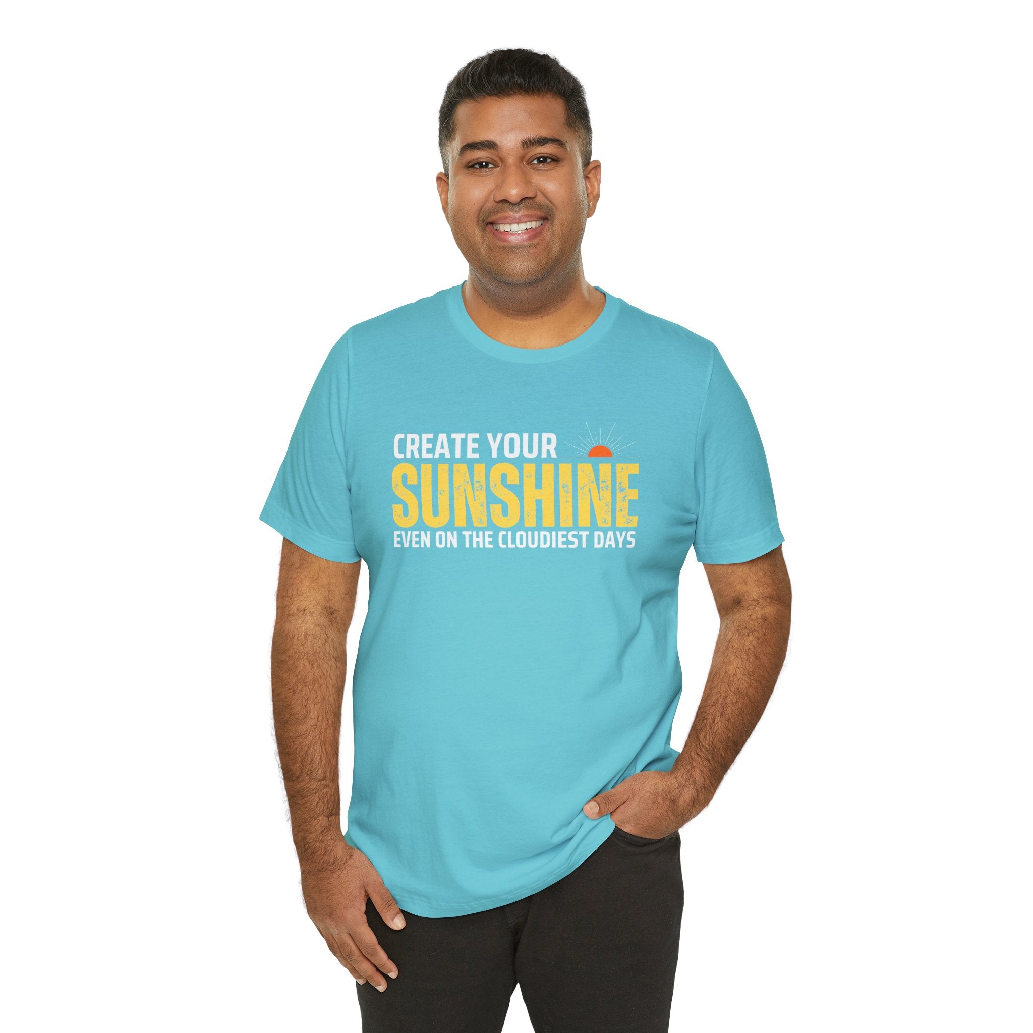 Always Create Your Sunshine T-shirt
