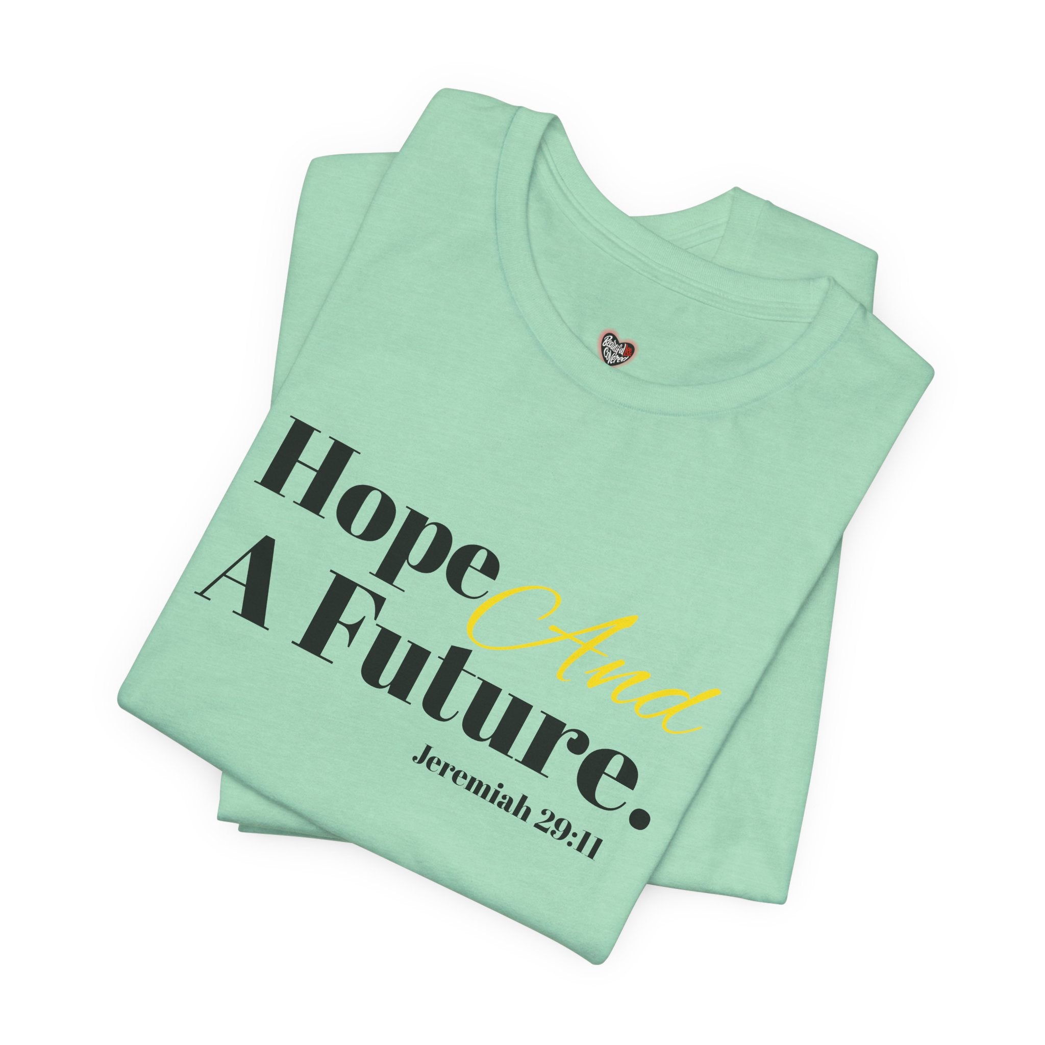 God's Promise - Hope And A Future Unisex Tee