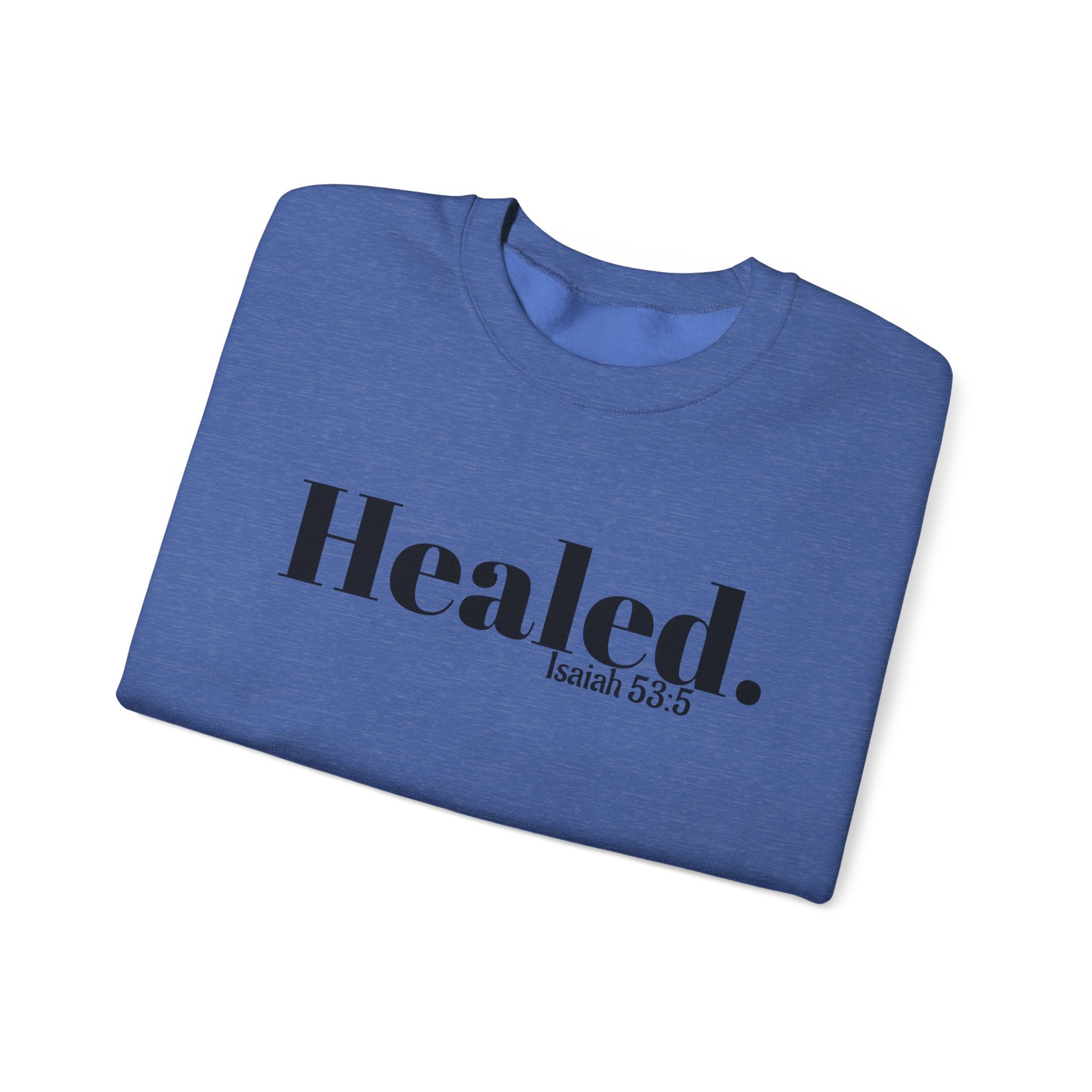 Healed. And Renewed Unisex Crewneck Sweatshirt