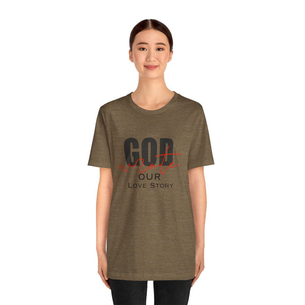 God Wrote Our Love Story Couple's T-Shirt