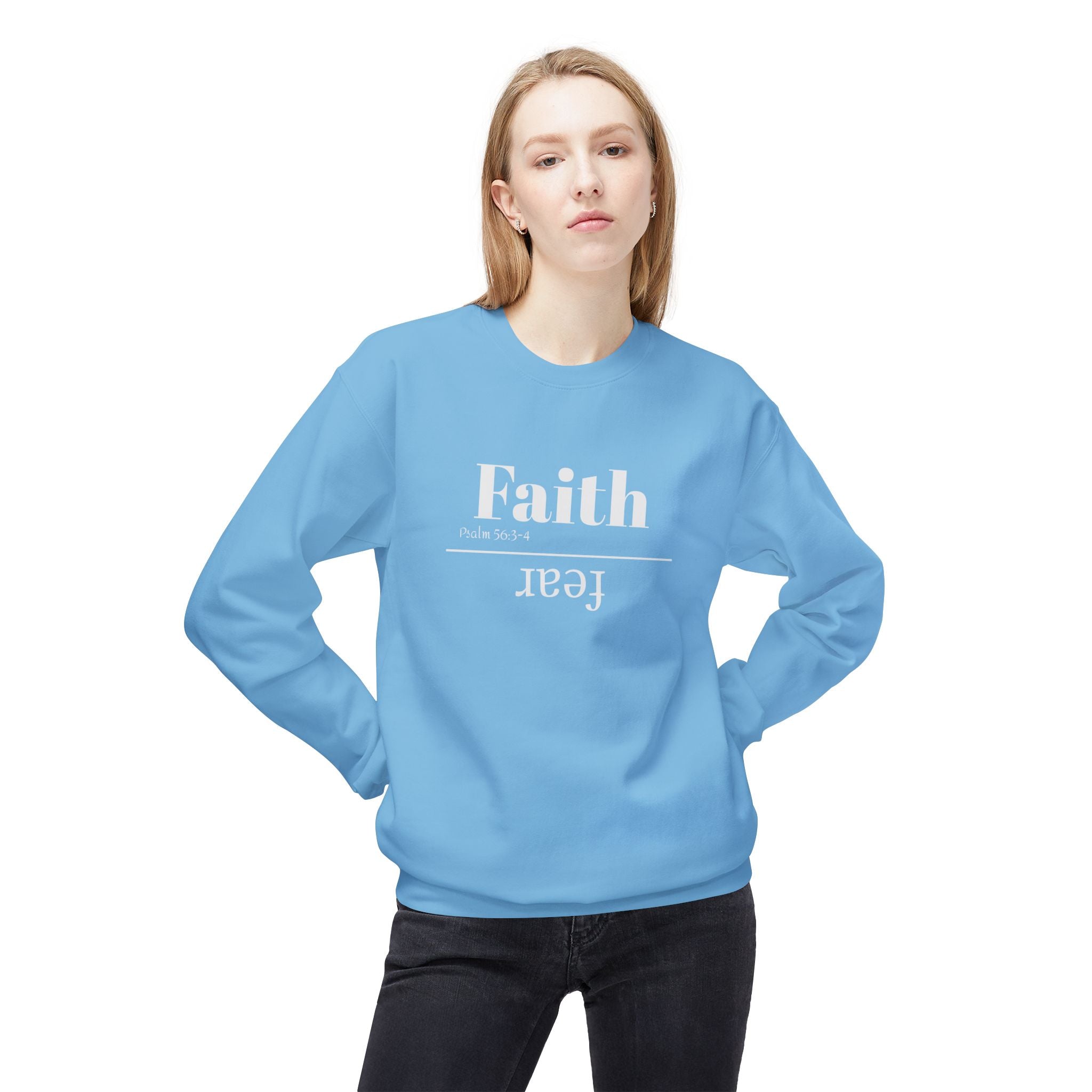 Faith Is Bigger Than Fear Unisex Sweatshirt