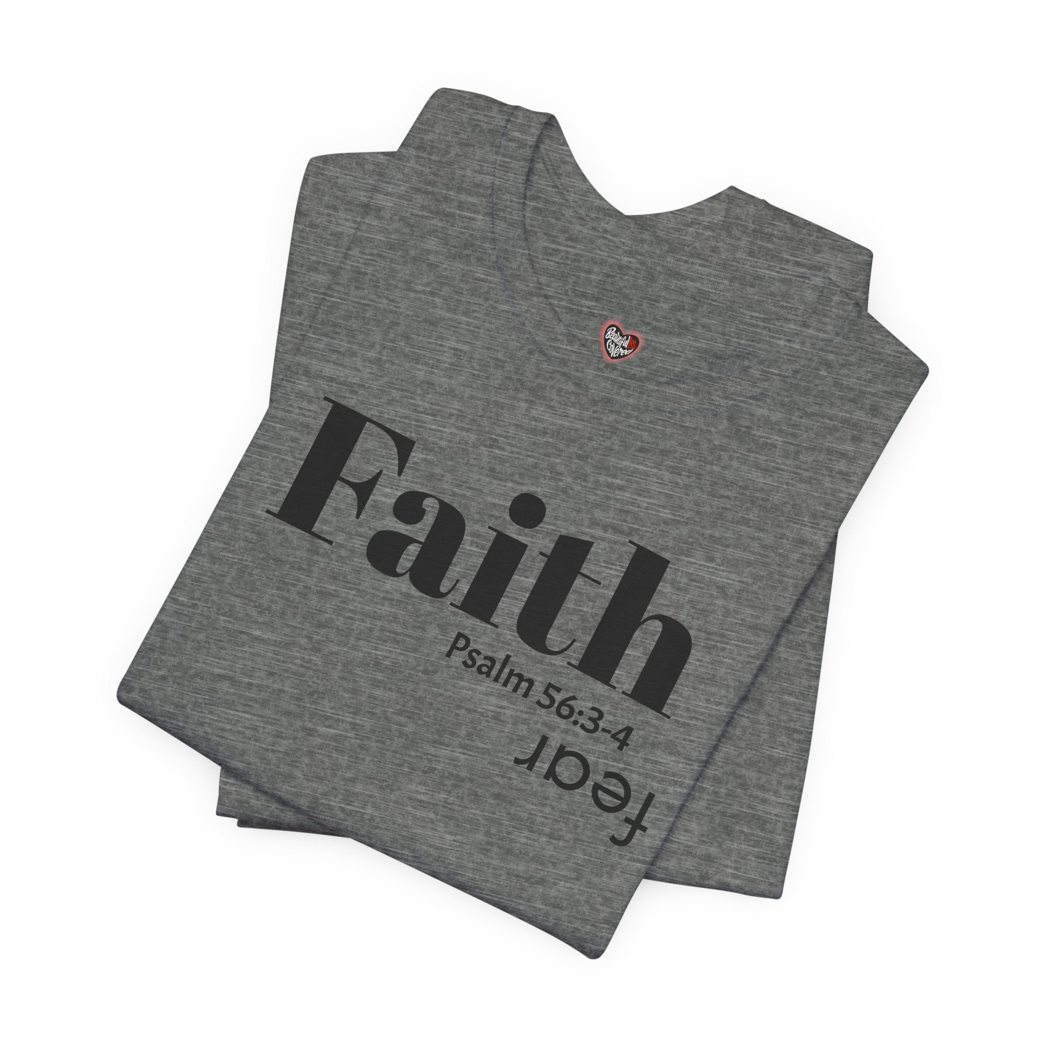 Faith Is Bigger Than Fear Unisex Tee