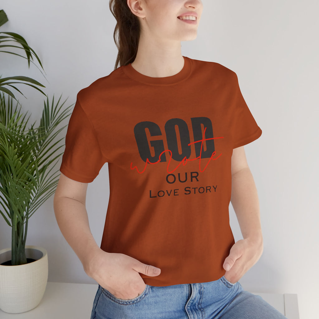 God Wrote Our Love Story Couple's T-Shirt