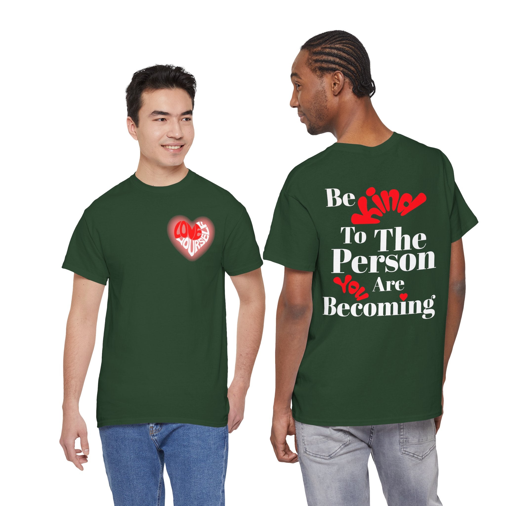 Love Yourself Inspirational T-Shirt