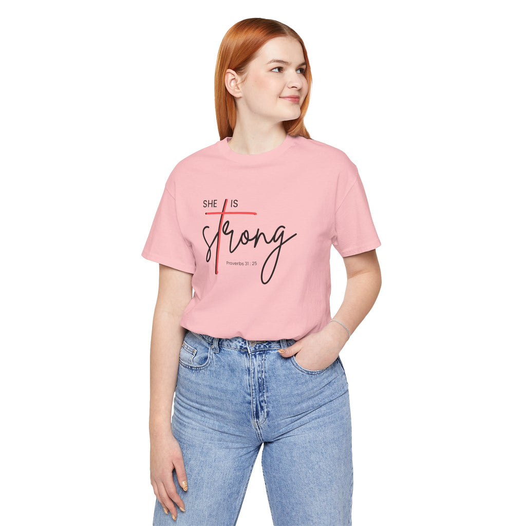 She Is Strong - Women’s Strength Tee
