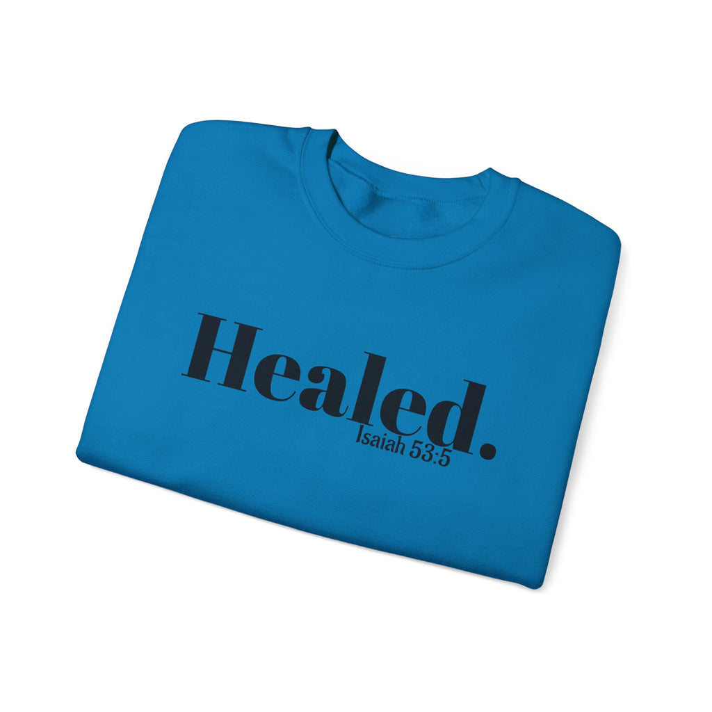 Healed. And Renewed Unisex Crewneck Sweatshirt