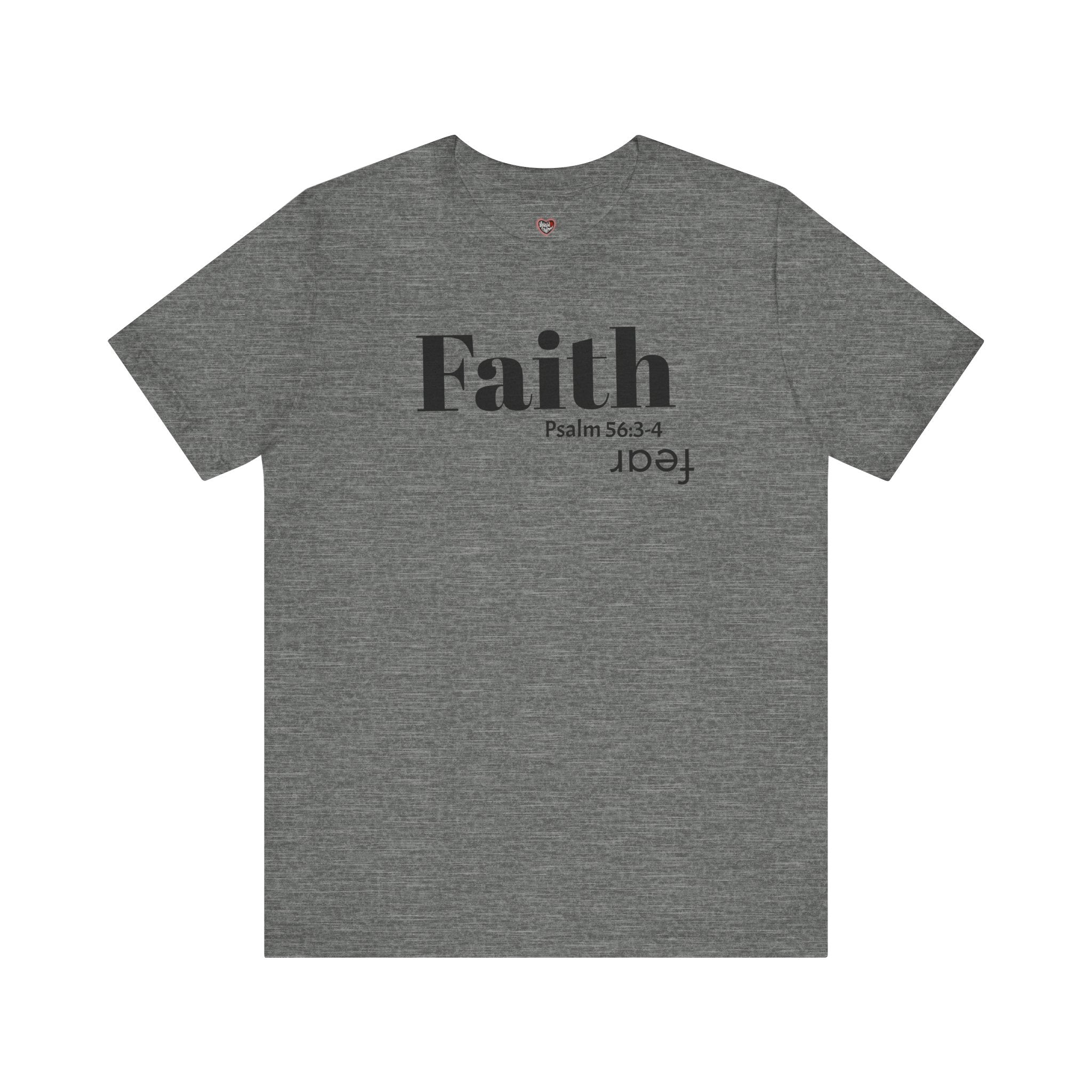 Faith Is Bigger Than Fear Unisex Tee