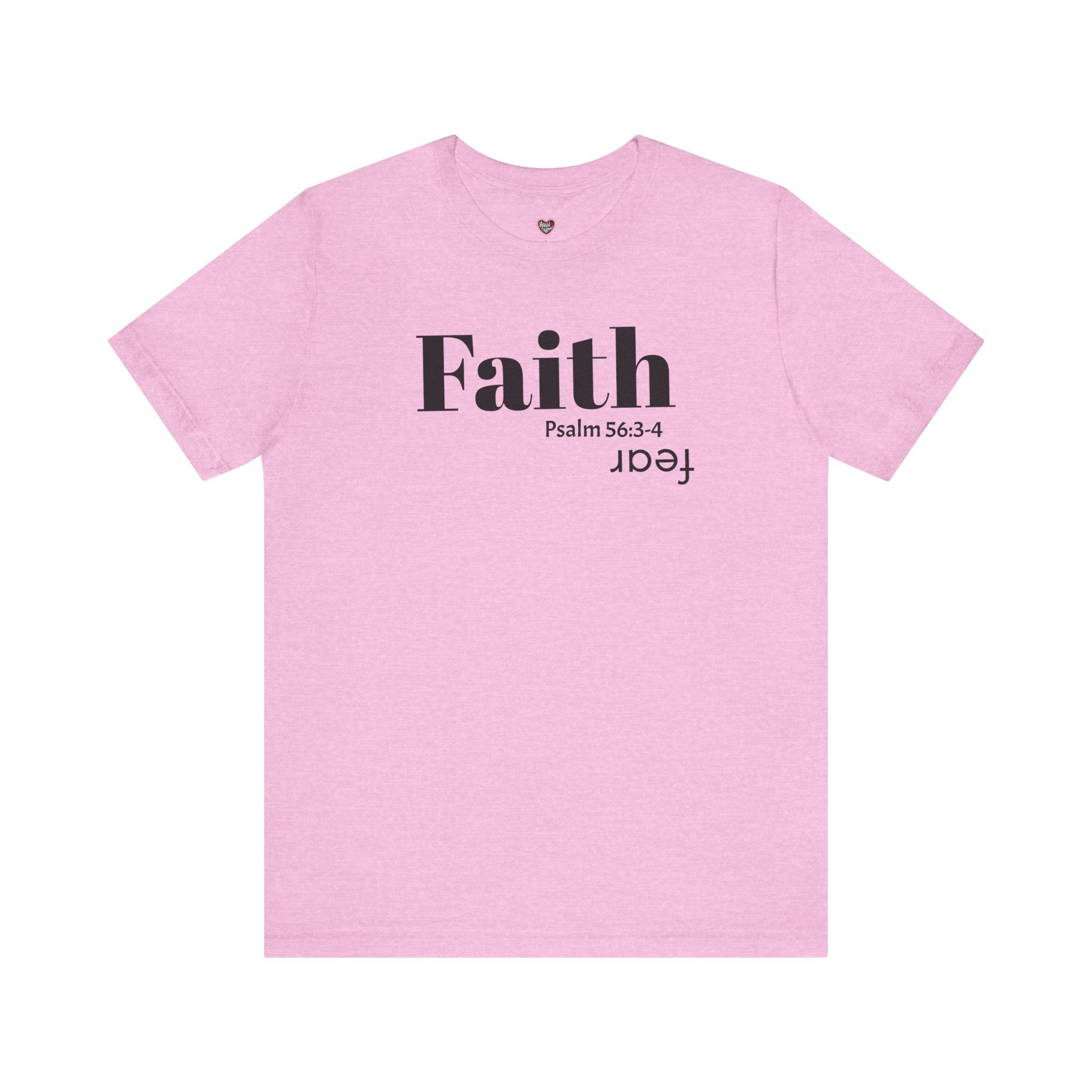 Faith Is Bigger Than Fear Unisex Tee