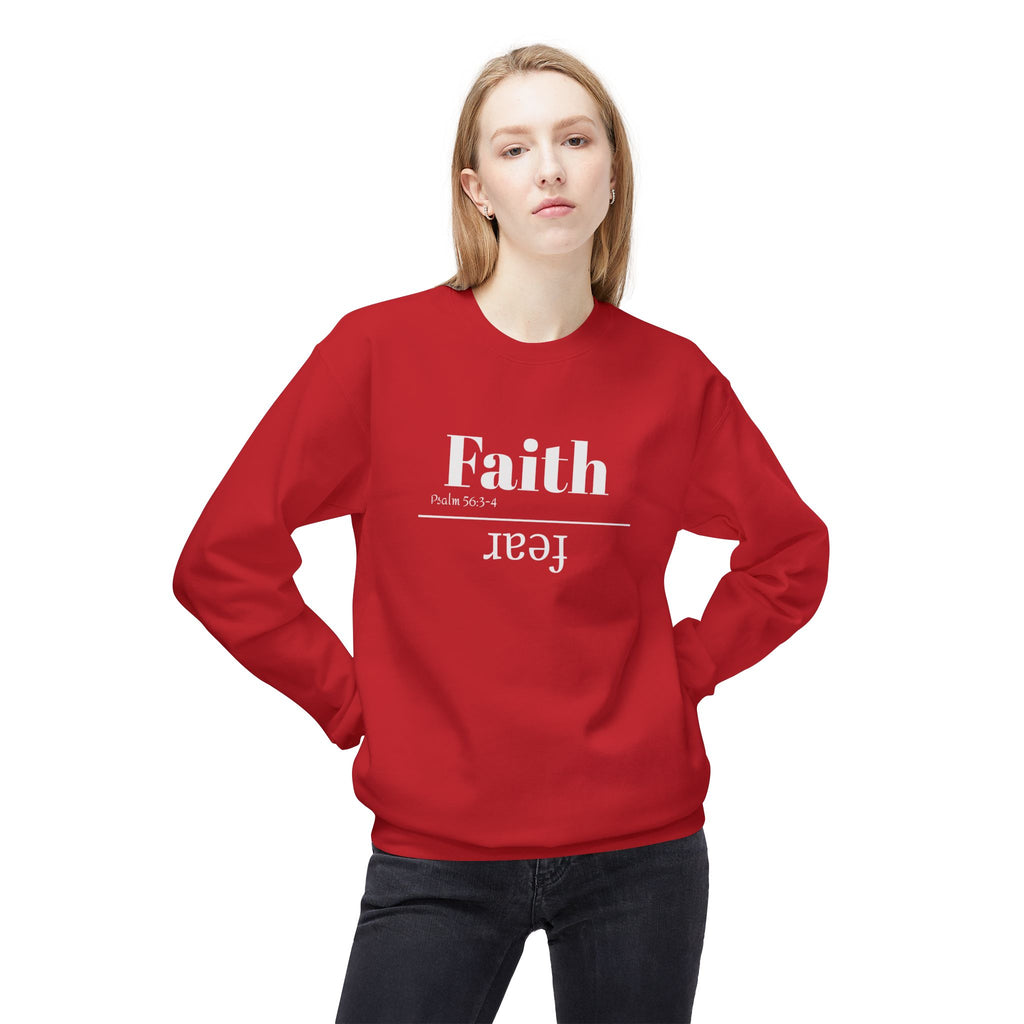 Faith Is Bigger Than Fear Unisex Sweatshirt