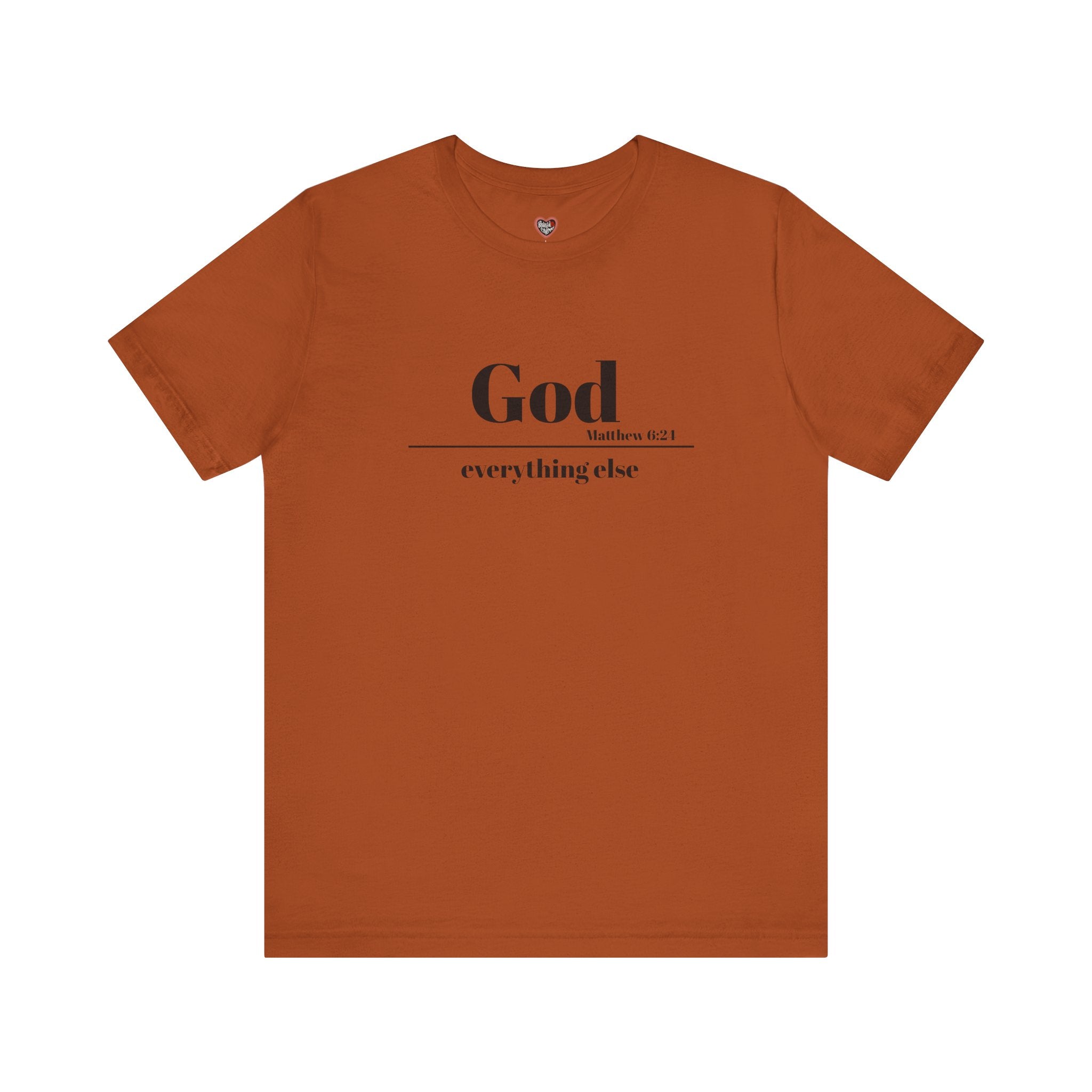 God Then Everything Else Jersey Unisex Tee