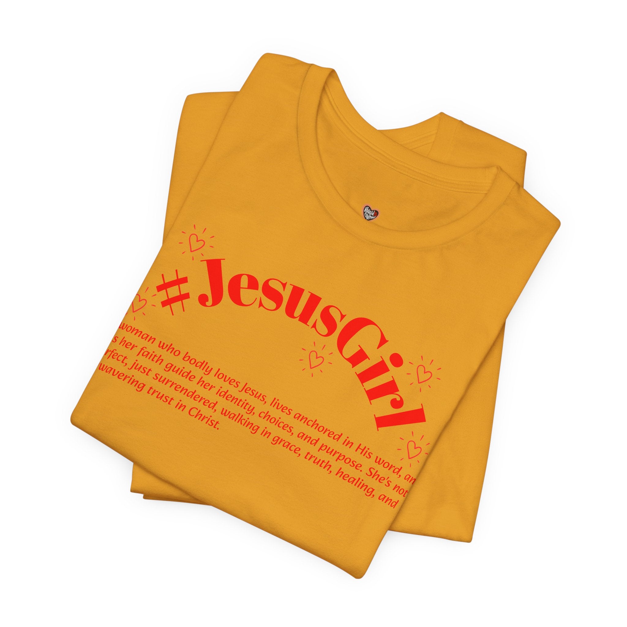 Jesus Girl Definition T-Shirt — #JesusGirl Faith Tee