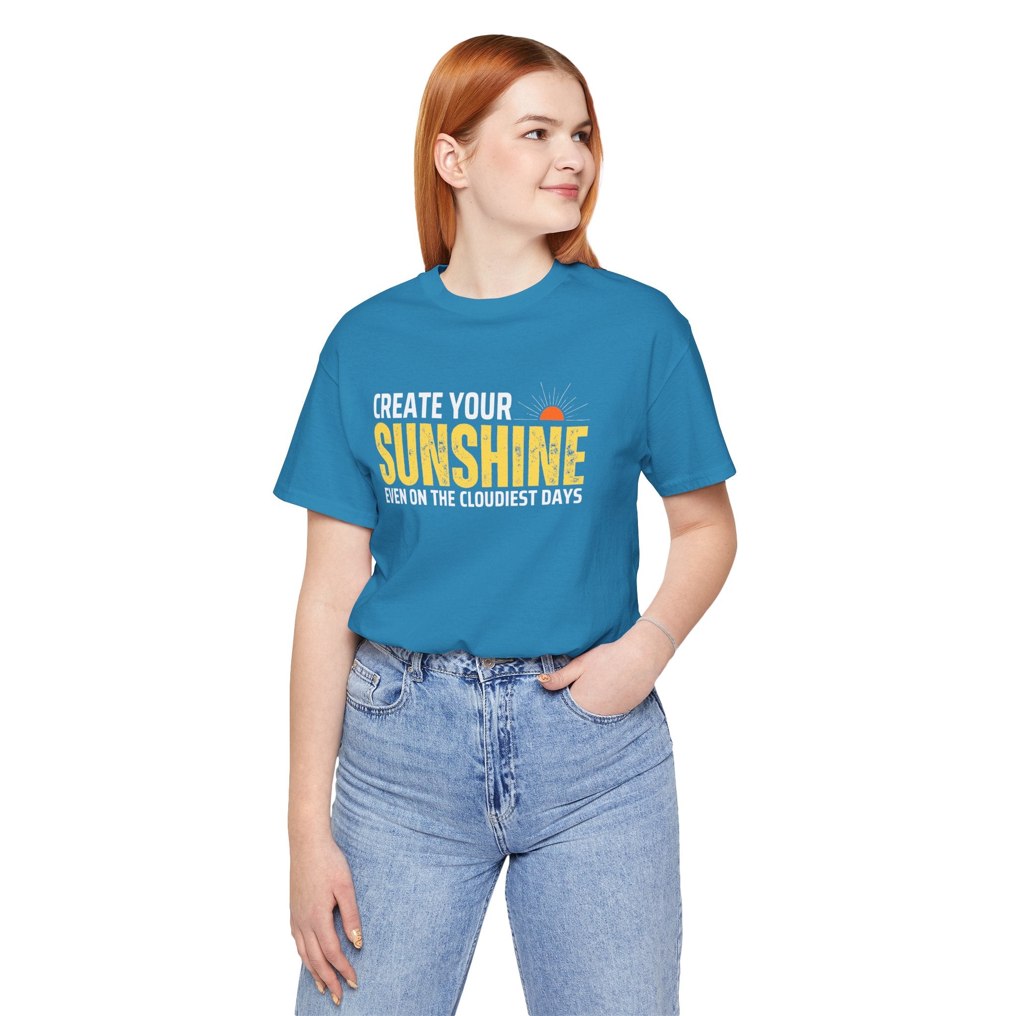 Always Create Your Sunshine T-shirt