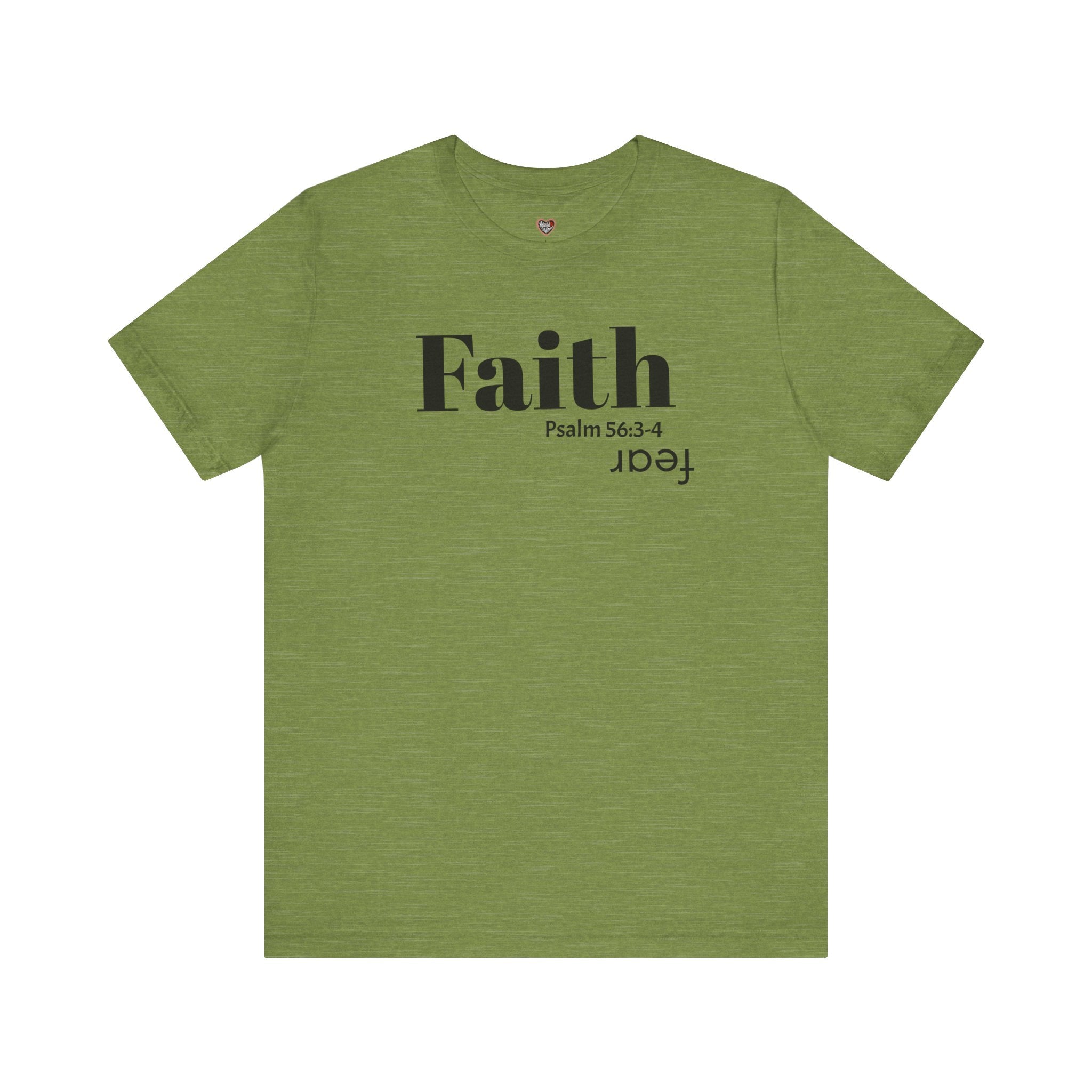 Faith Is Bigger Than Fear Unisex Tee