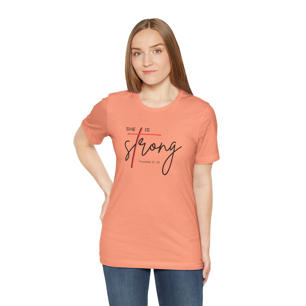 She Is Strong - Women’s Strength Tee