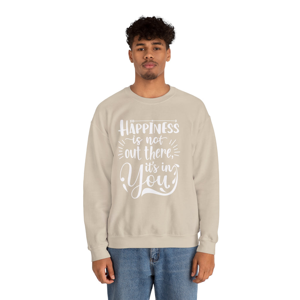 Happiness Is In You Crewneck Sweatshirt