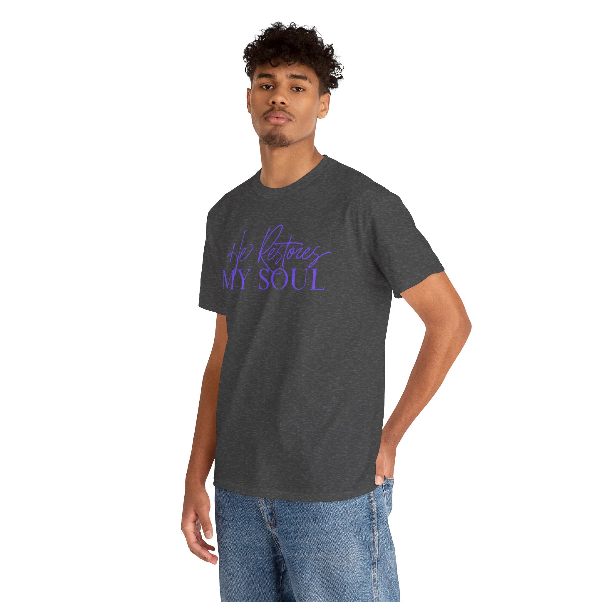 He Restores My Soul Faith T-Shirt