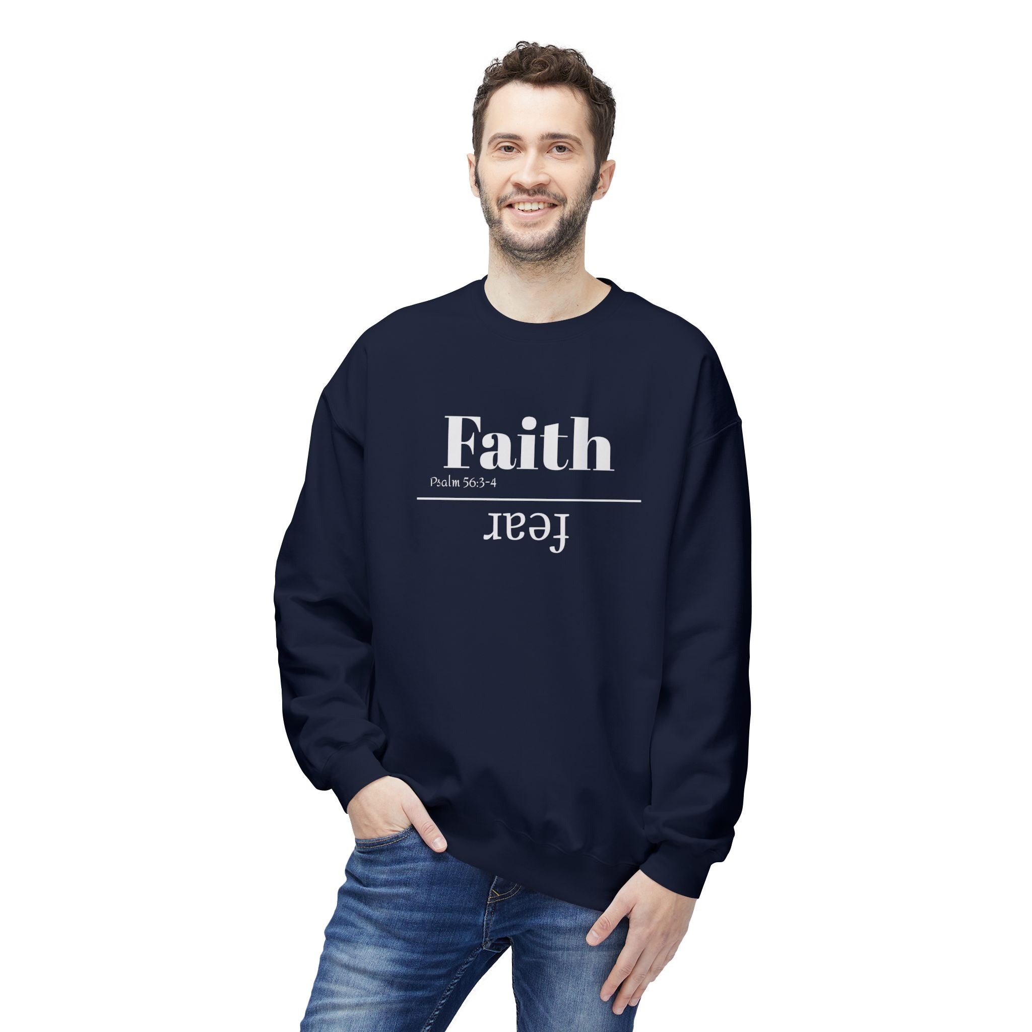 Faith Is Bigger Than Fear Unisex Sweatshirt