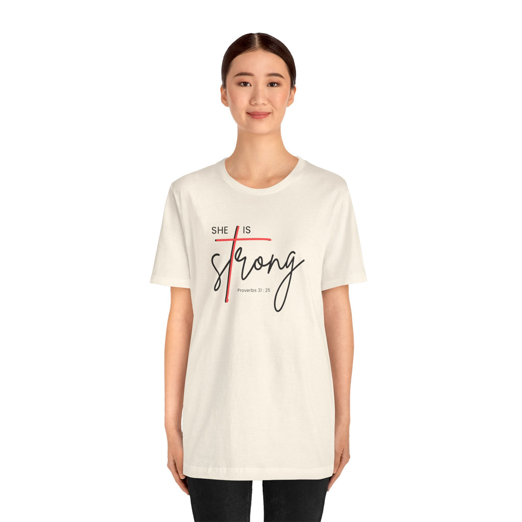 She Is Strong - Women’s Strength Tee